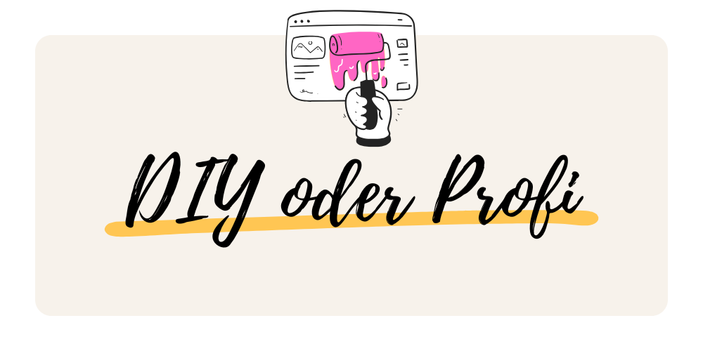 Deine Website neu gestalten lassen oder selbst machen?