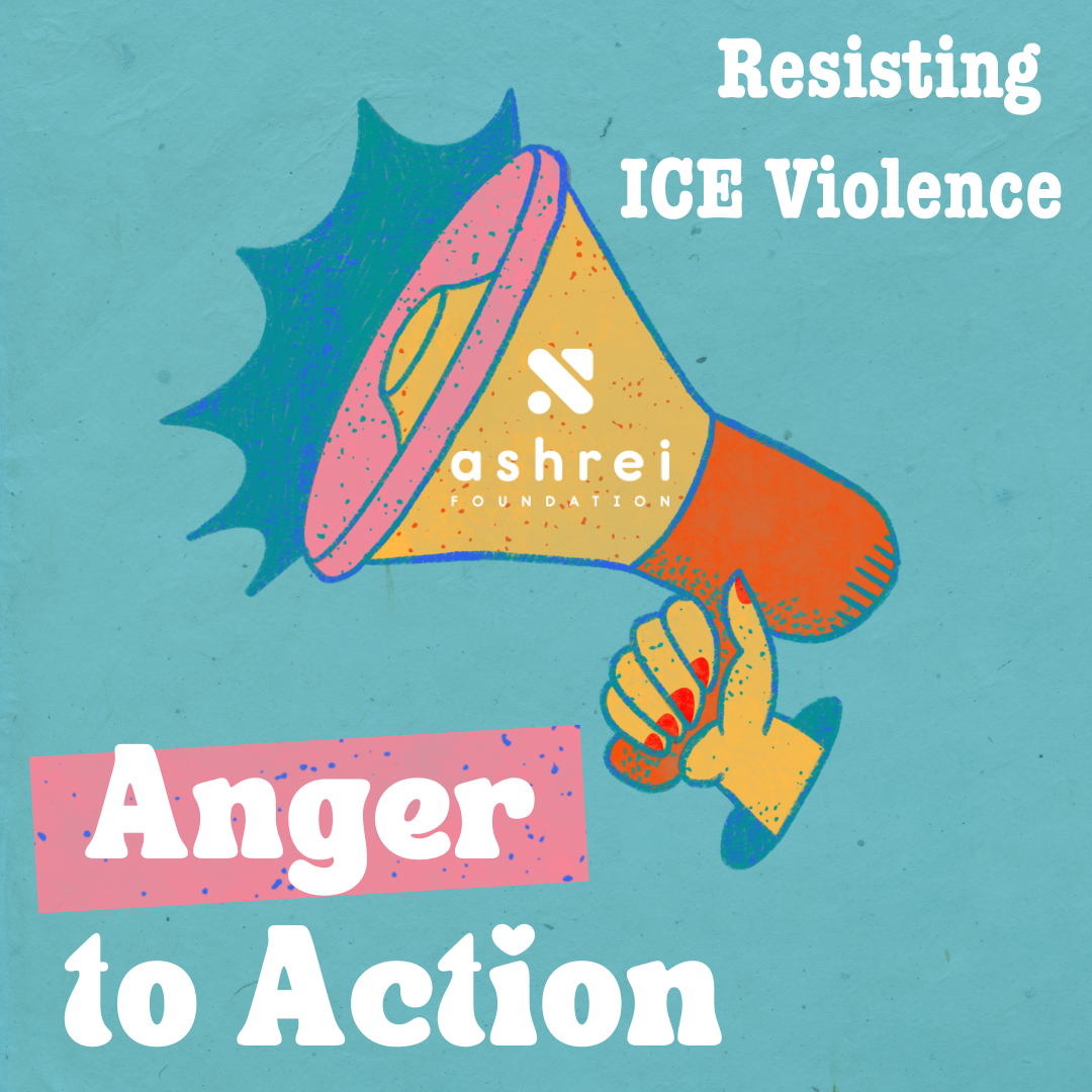 Anger to Action: Resisting ICE Violence