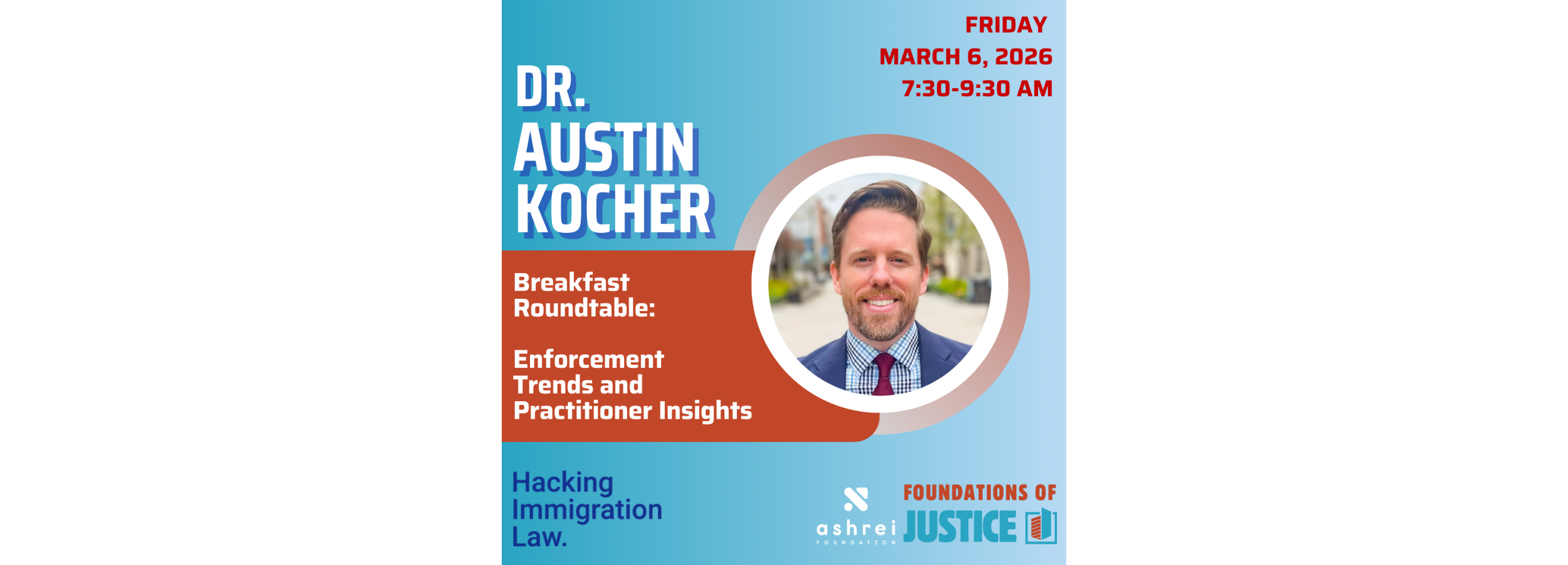 Foundations of Justice Breakfast Roundtable: Enforcement Trends and Practitioner Insights with Dr. Austin Kocher