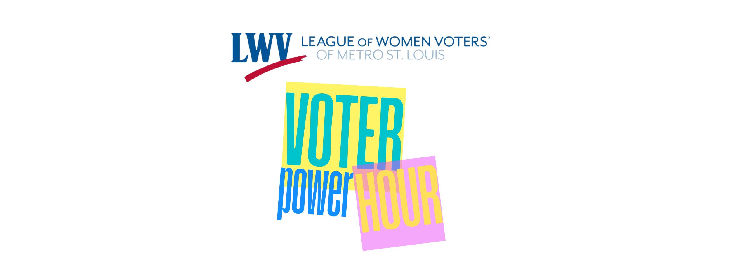 LWV Voter Power Hour Webinar-Rights & Responses: Immigration Enforcement in Missouri
