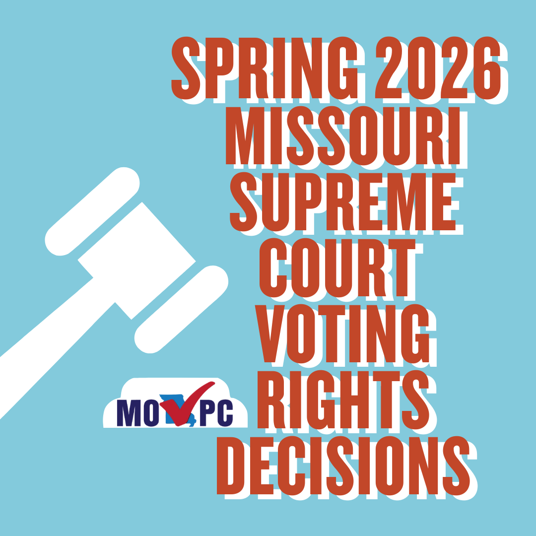 MO Supreme Court voting rights decisions