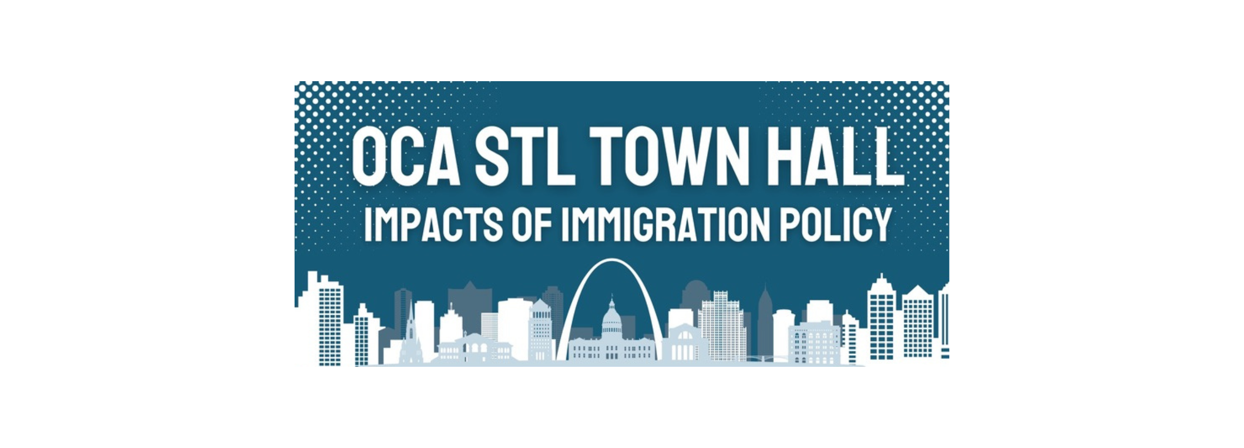 OCA STL Town Hall