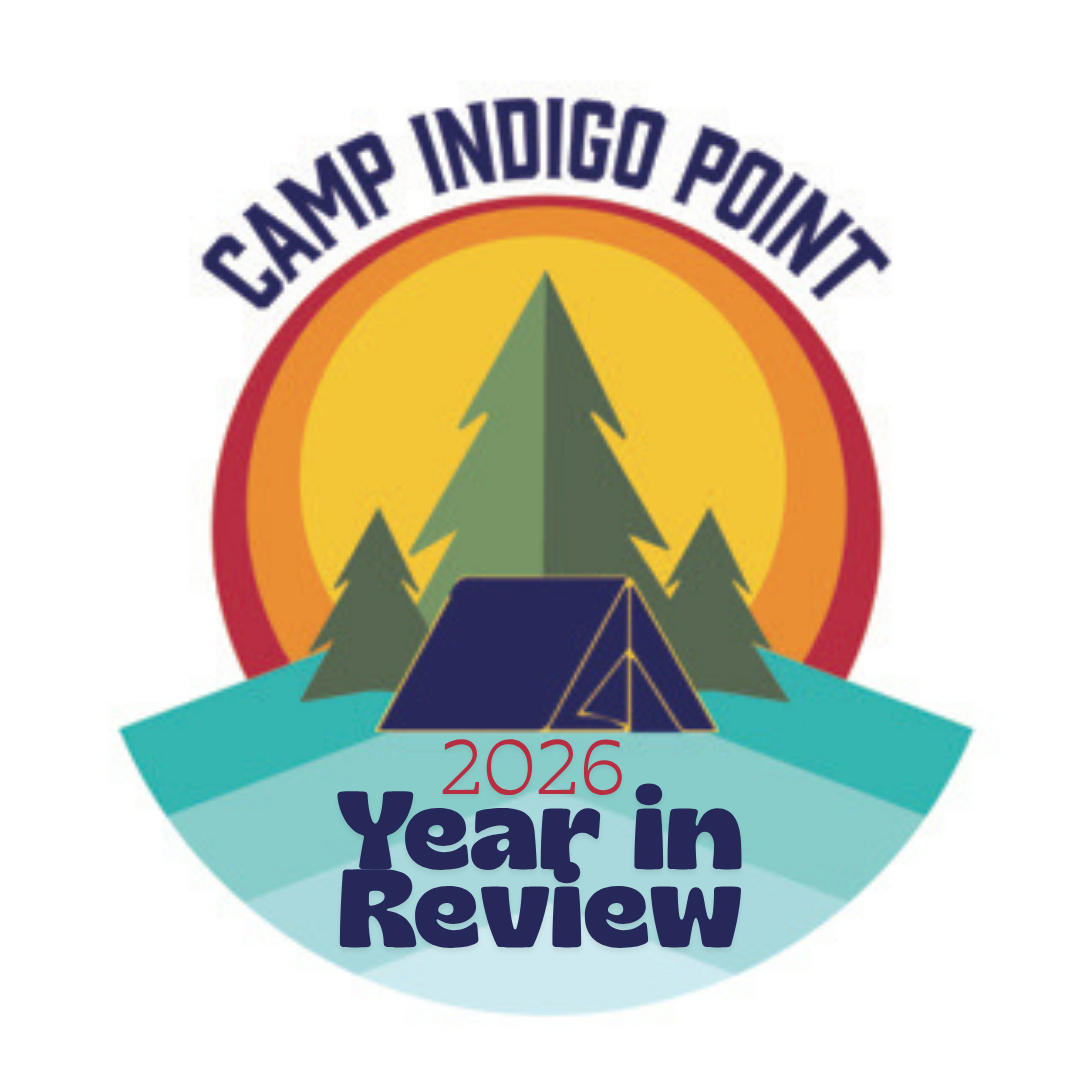 2026 Review: Camp Indigo point