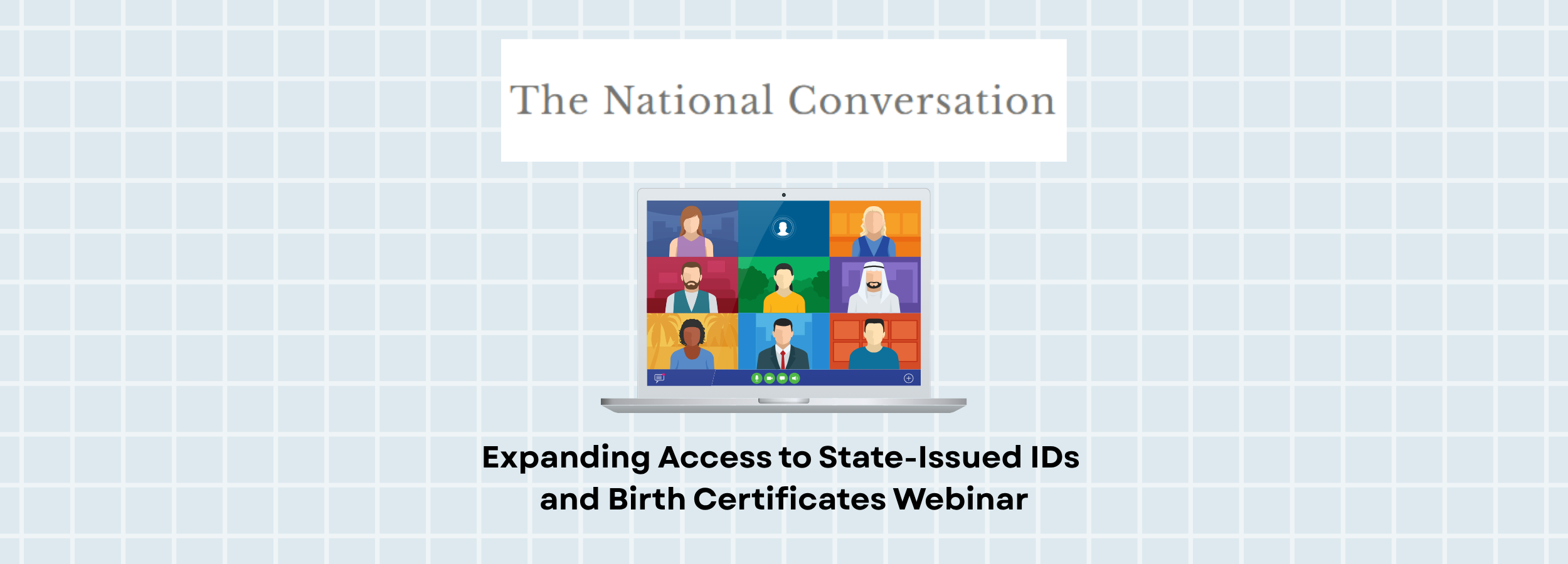 National Conversation About IDs Panel: Expanding Access to State-Issued IDs and Birth Certificates
