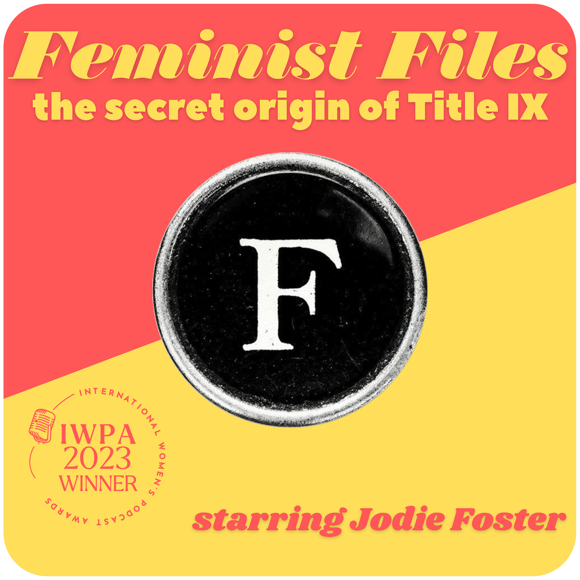 Feminist Files Show Tile_Optimized_Homepage_111123.png