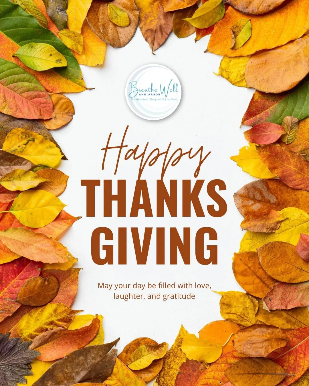 🍁 Happy Thanksgiving from Breathe Well Ann Arbor 🍁

Today we are feeling extra grateful for this community. To the families who trust us. To the providers who collaborate with us. To every person who has chosen to make breathing, healing, and thriv