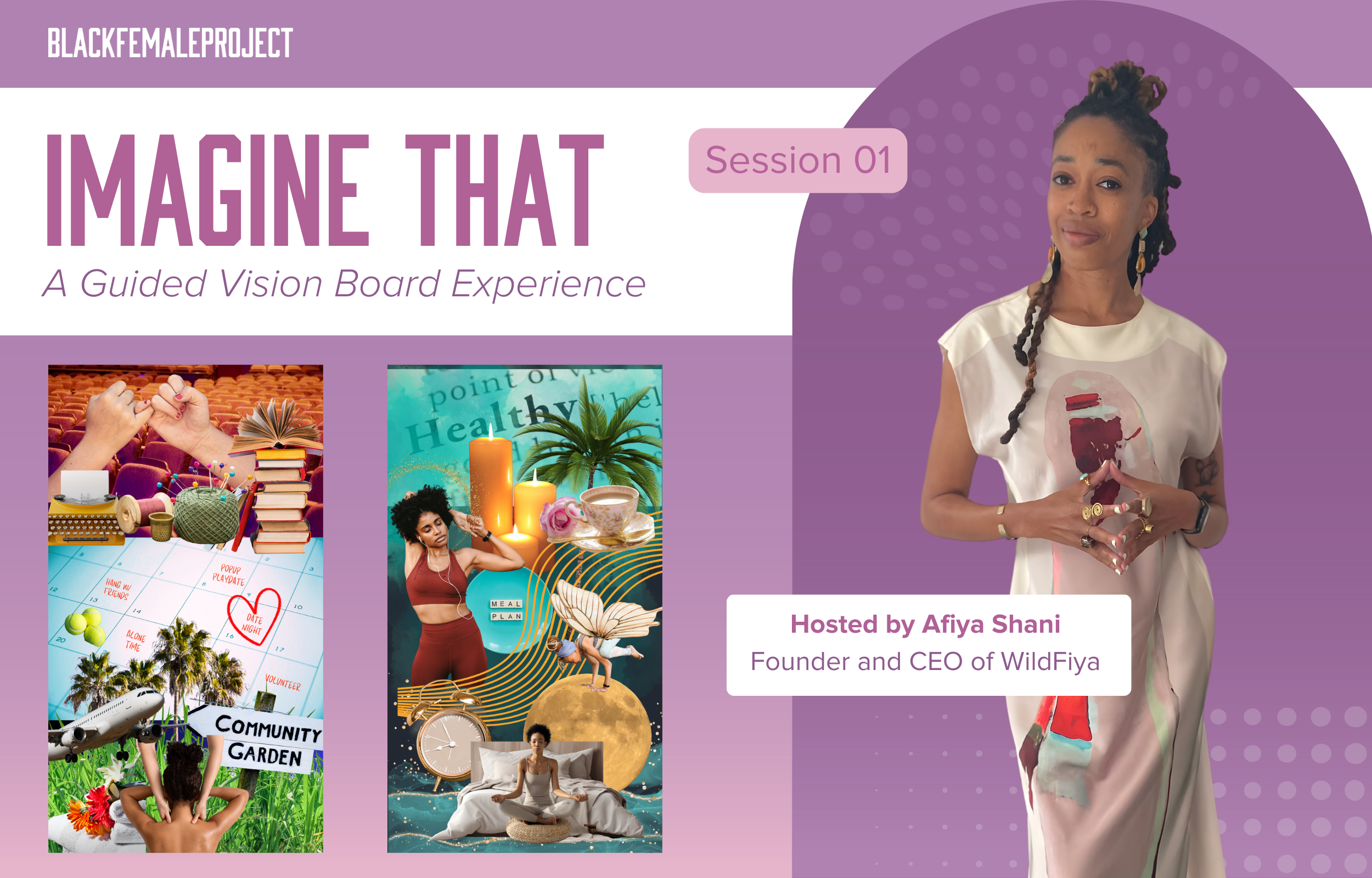 Imagine That: Vision board experience | Session 2