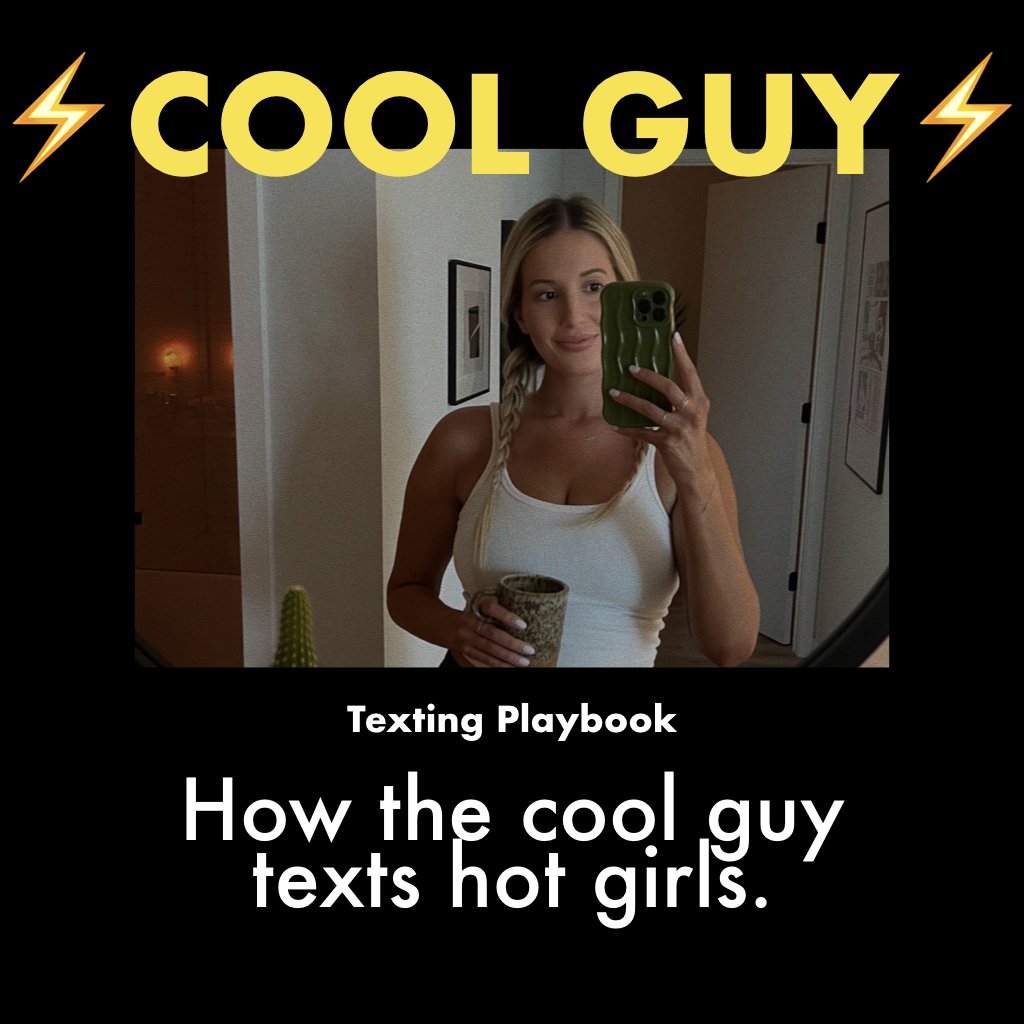 Cool Guy Texting Playbook