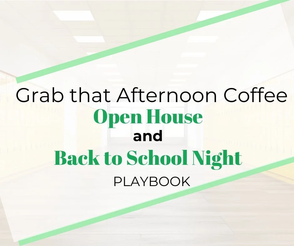 Light background of a school hallway with lockers on the side. The title in the center states, "Grab that Afternoon Coffee Open House and Back to School Night Playbook".