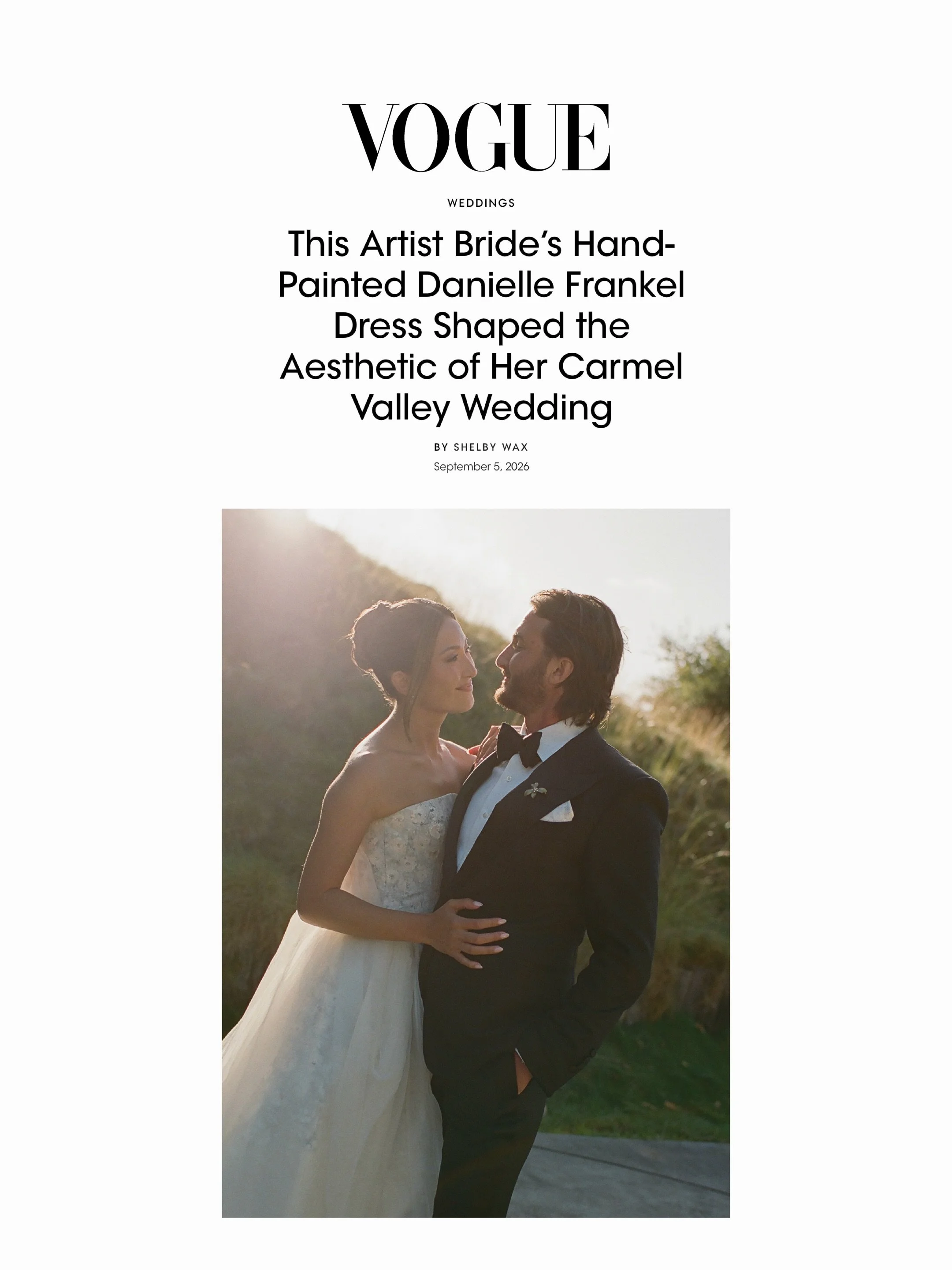 As seen on @vogueweddings, &ldquo;This Artist Bride&rsquo;s Hand-Painted Danielle Frankel Dress Shaped the Aesthetic of Her Carmel Valley Wedding.&rdquo; Thank you so much @shelbywax! 

planner @sophia.goff 
photographer @kristinpiteophoto 
venue @ca