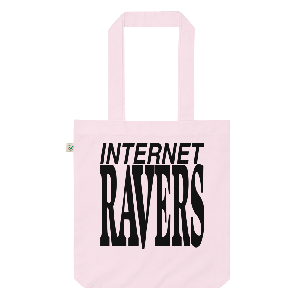 inflation Spelling foolish INTERNET RAVERS - Organic fashion tote bag — INTERNET-RAVERS.COM