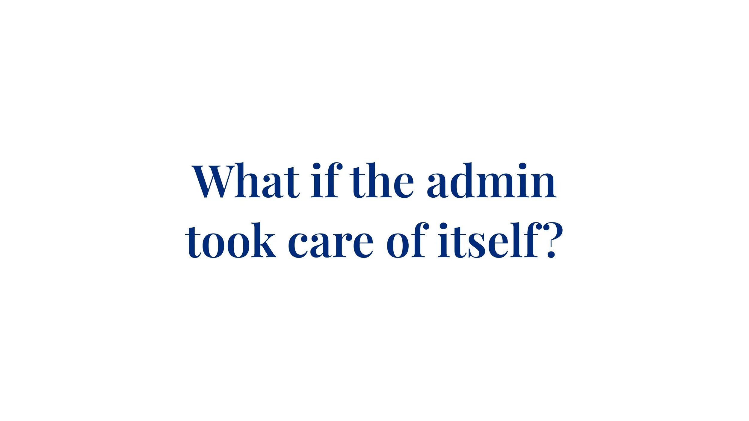 AdvisoryAI – What if Admin Took Care of Itself?