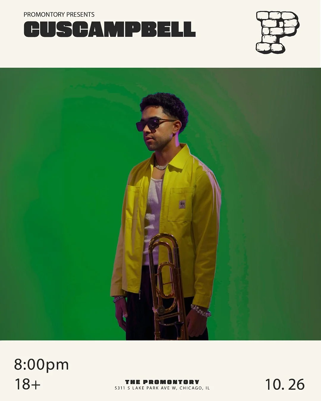 CHICAGO, get ready for CusCampbell, the multi-talented R&amp;B artist redefining live music.
Catch him Sunday, October 26th at The Promontory.
🎟️ Limited tickets available. Link in bio.

_____________________________

#chicago
#thepromontory
#livemu