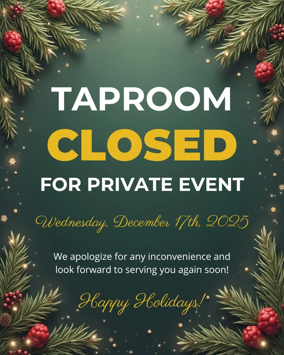 Taproom CLOSED for special event!