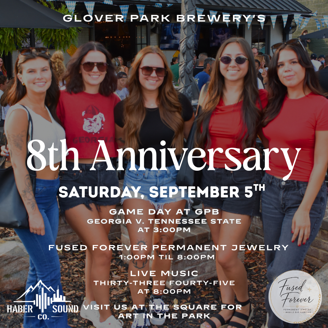 CELEBRATE OUR 8 YEAR ANNIVERSARY WITH US, Live Music with Thirty Three Forty Five Band, Permanent Jewelry Pop Up, UGA FOOTBALL, and Pizza by Fusco’s Food Truck and More!