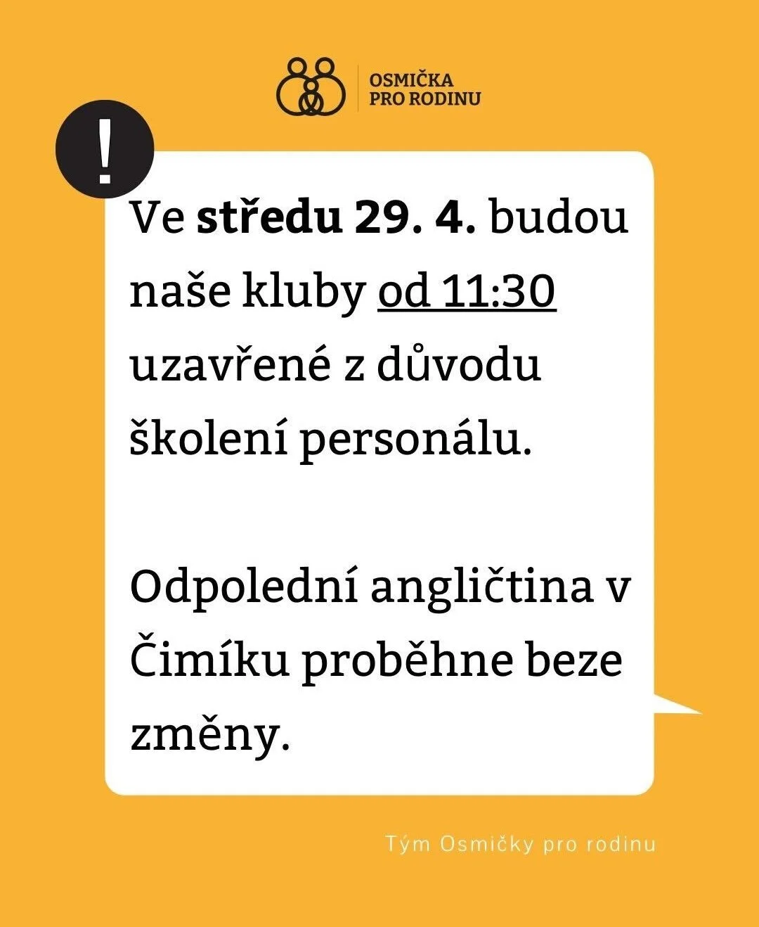 RK zavřené od 11.30. Angličtina v Čimíku bude.