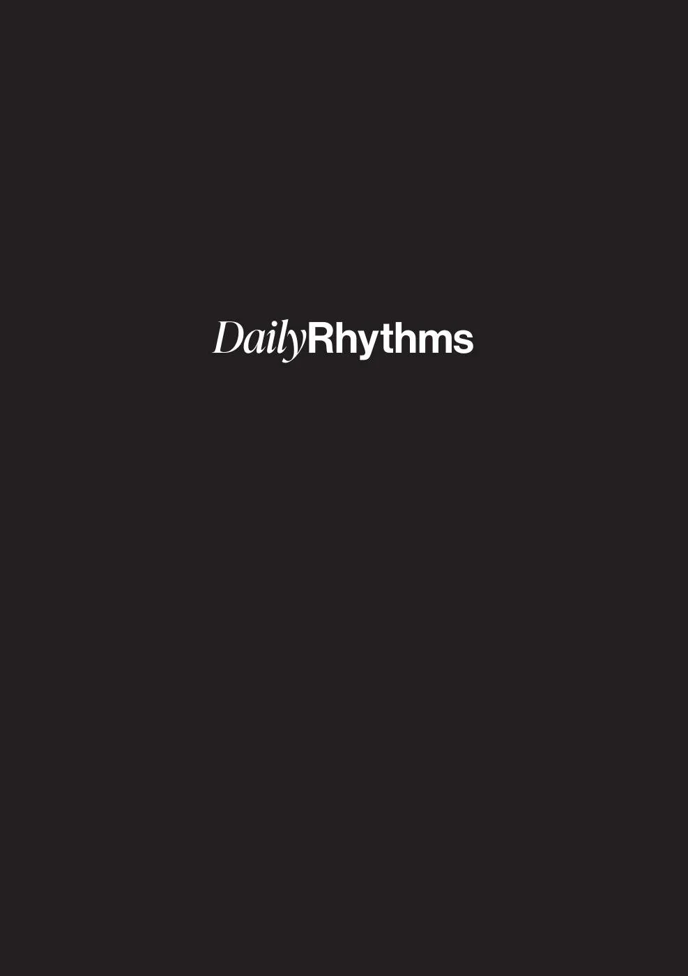 "Daily Rhythms" text in white on black background.