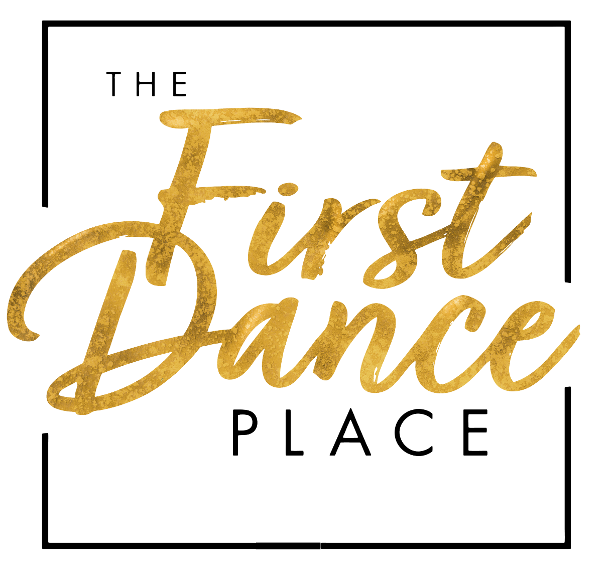 The First Dance Place