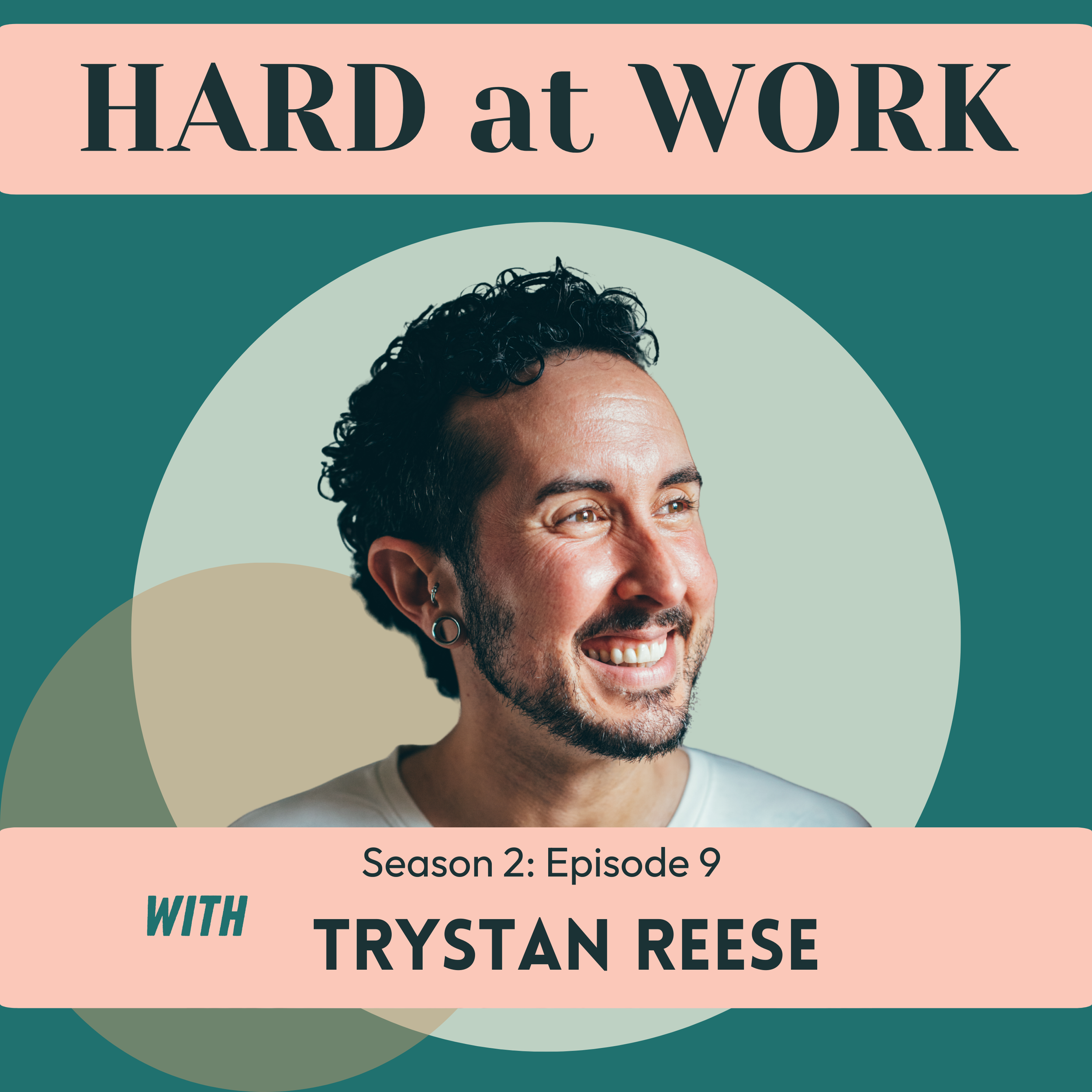 Emotions as a Tool for Connection: Trystan Reese on Leading Bravely
