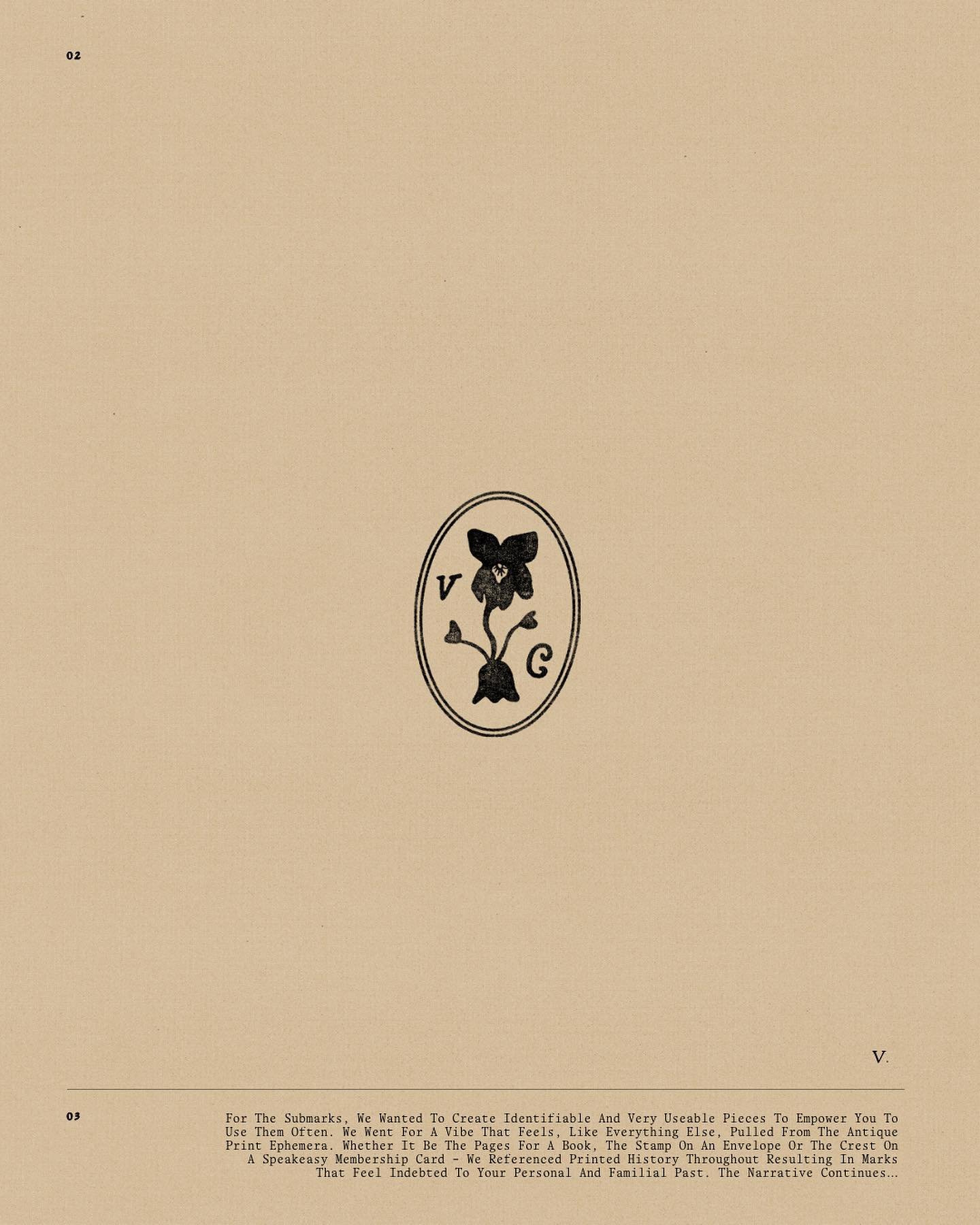 The marks, illustrations, and scans that weave together the narrative of @violet_commons | A whole damn world

Building brands from infancy involves extra work due to the lack of historical data and stages of development. We rely on hypothesis, resea