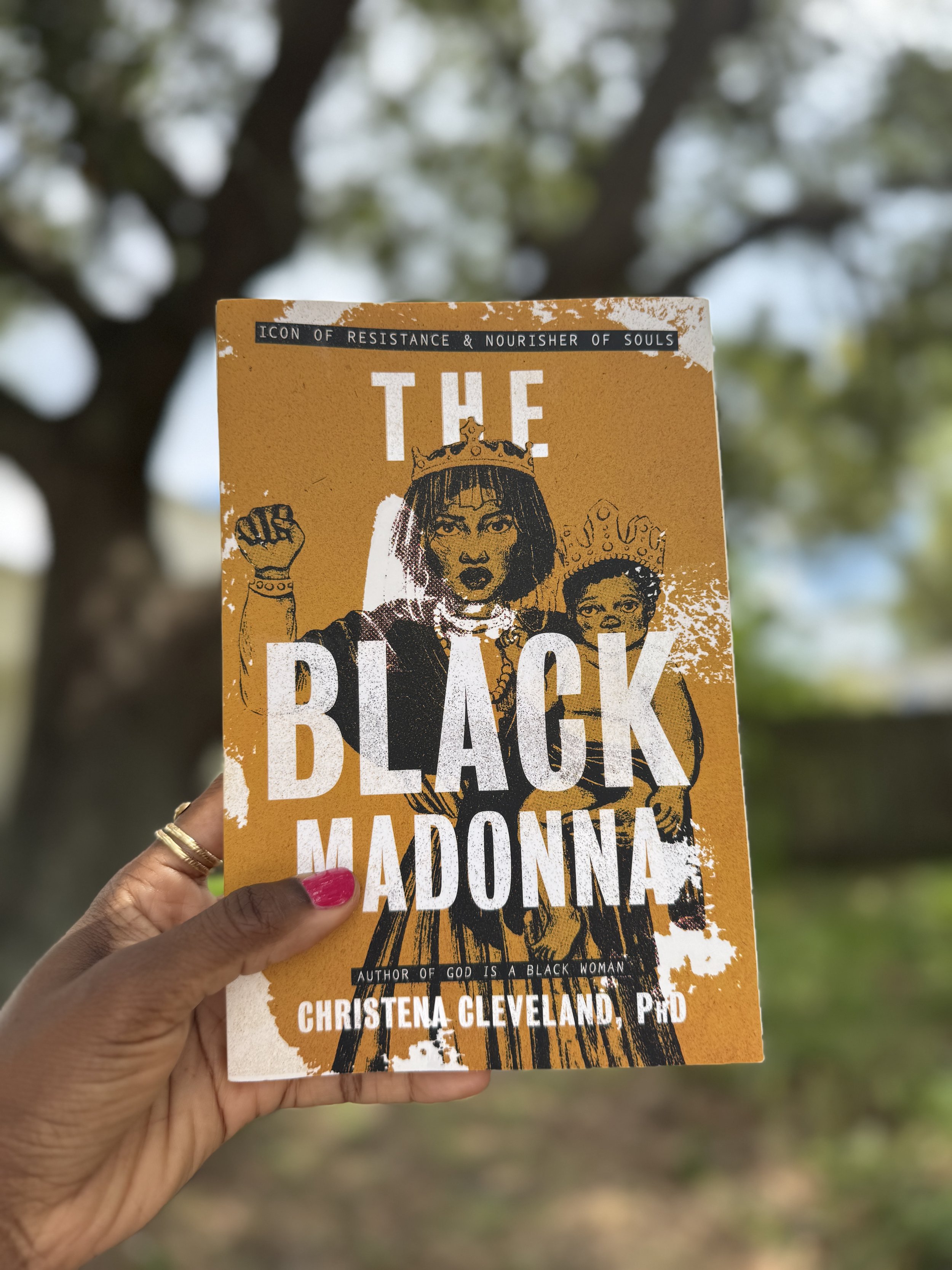 Black Madonna: Icon of Resistance & Nourisher of Souls