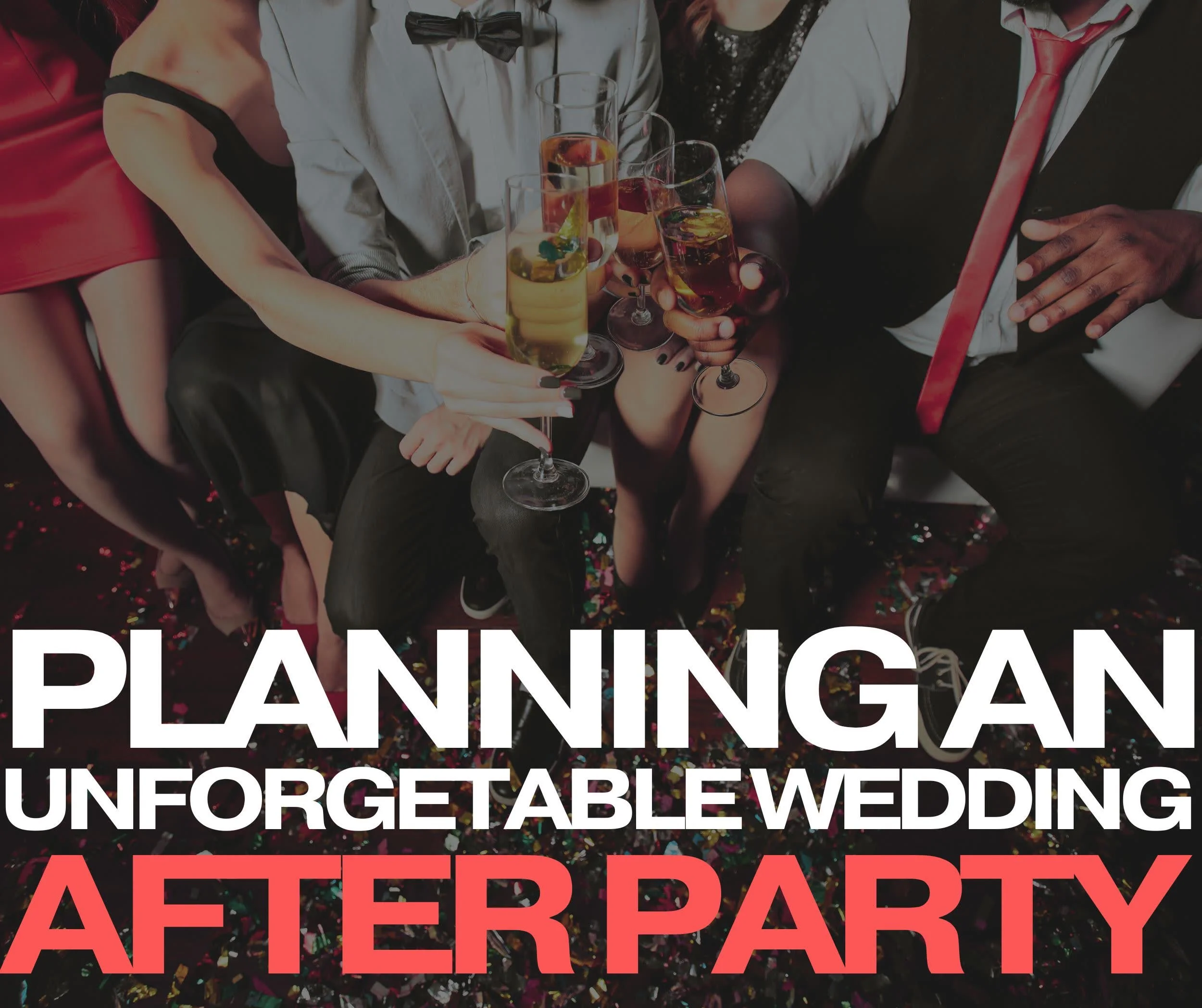 Planning an Unforgettable Wedding After-Party — MixLux