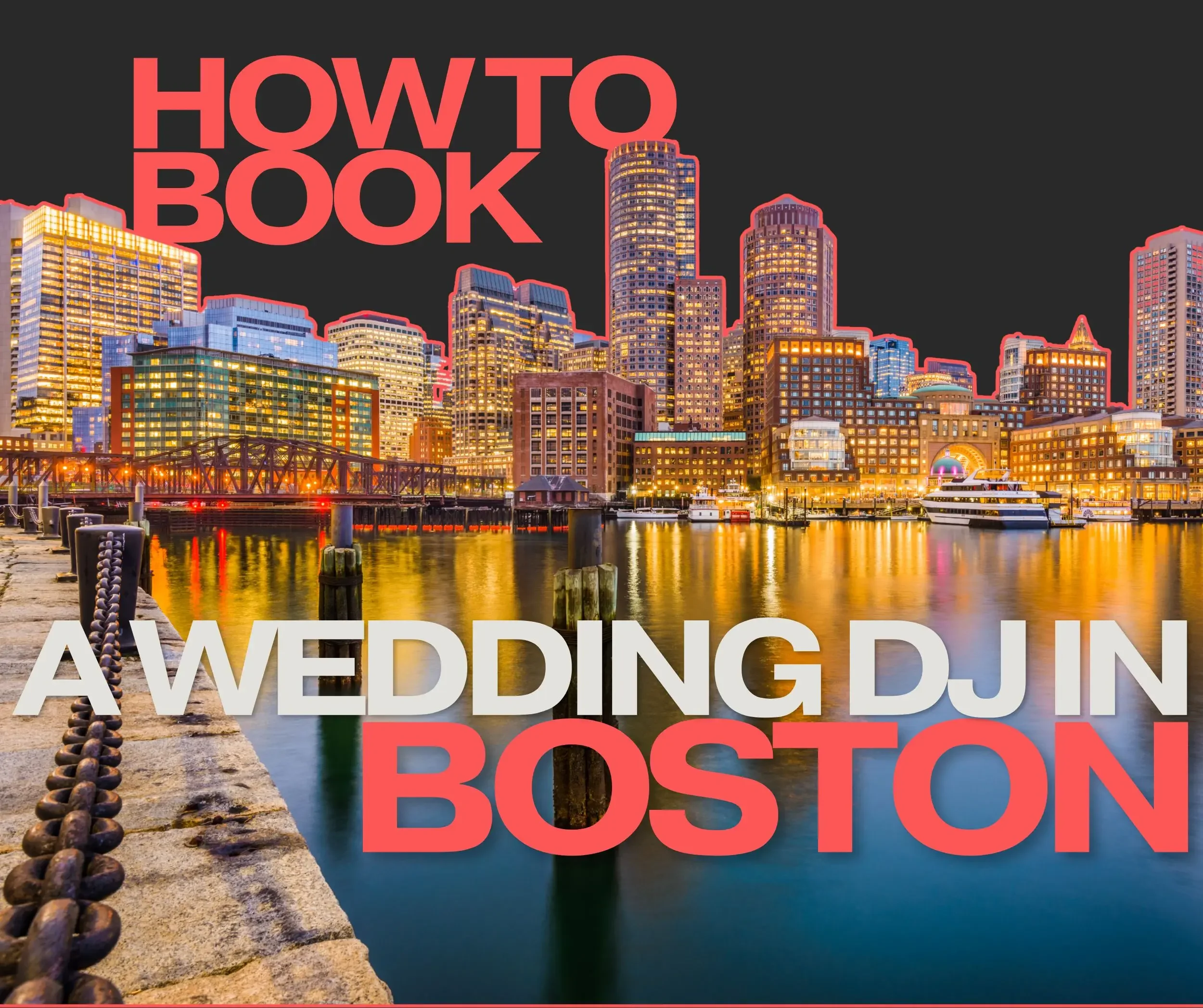 How to Book a Wedding DJ in Boston