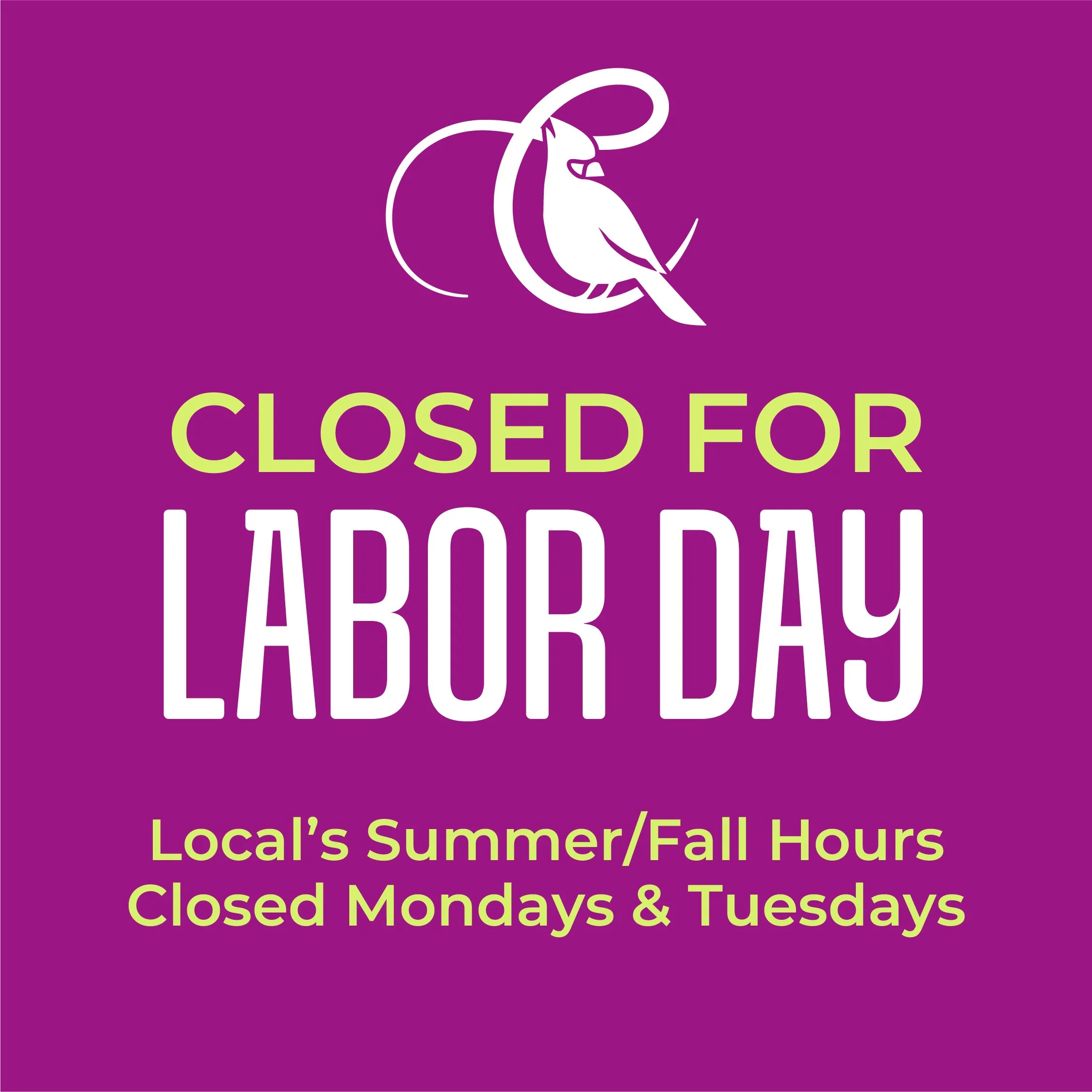 Closed for Labor Day
