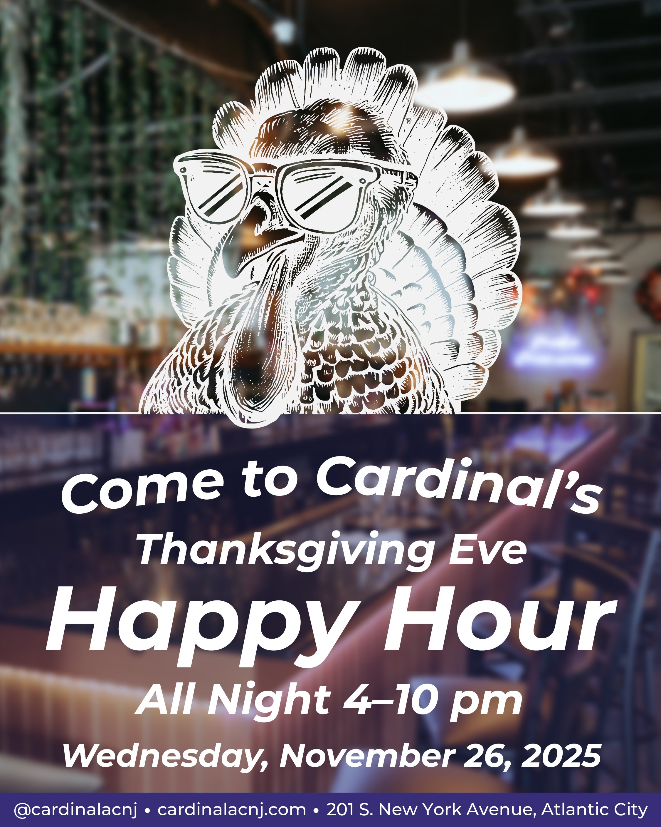 🦃 Thanksgiving Eve All Night Happy Hour