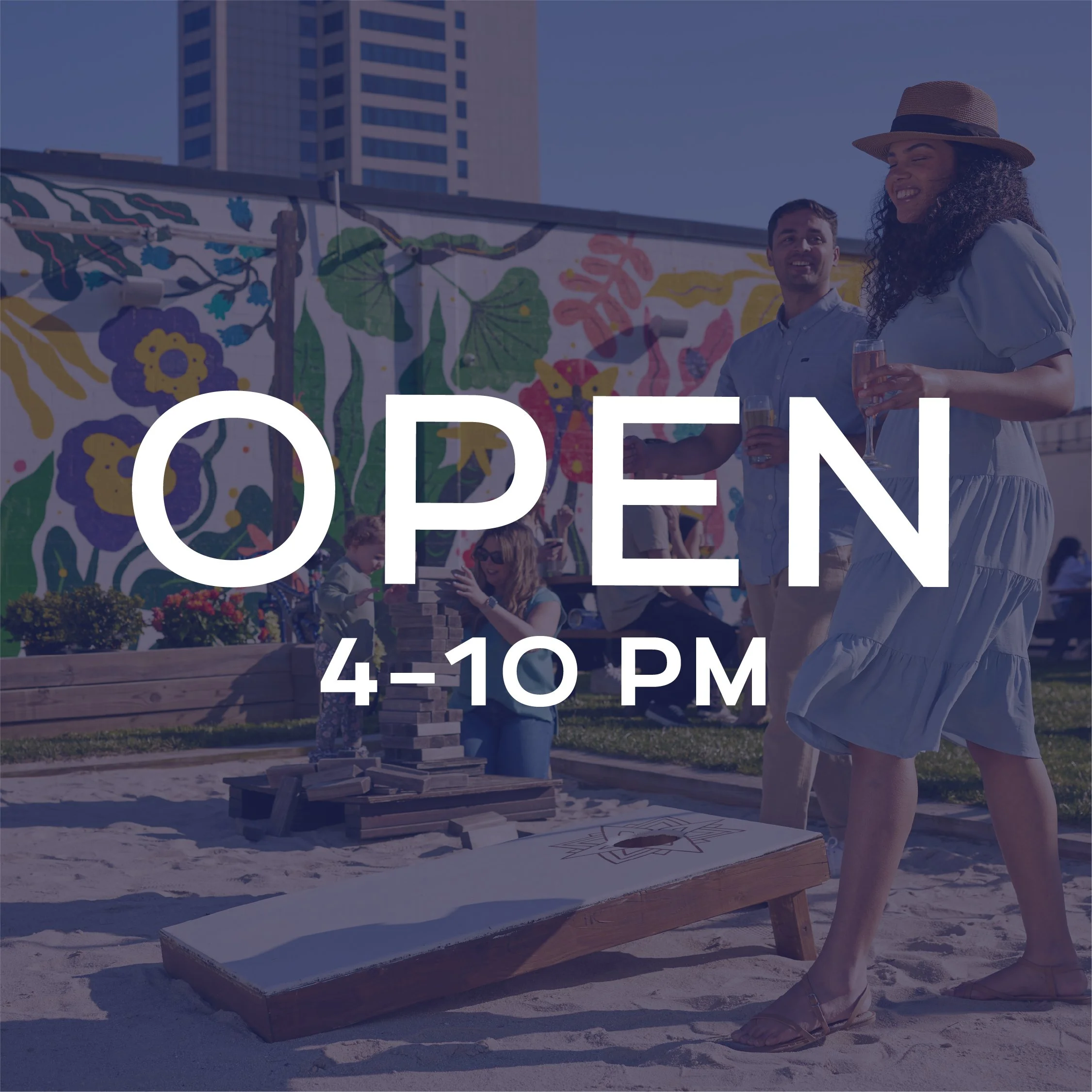 OPEN 4–10 pm