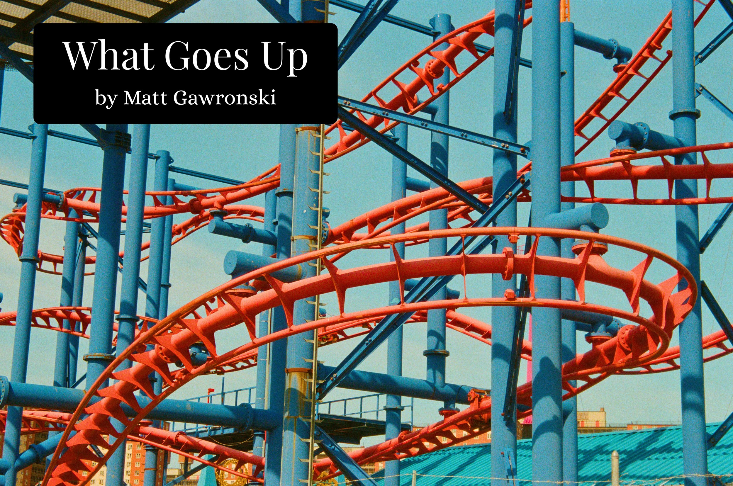 What Goes Up