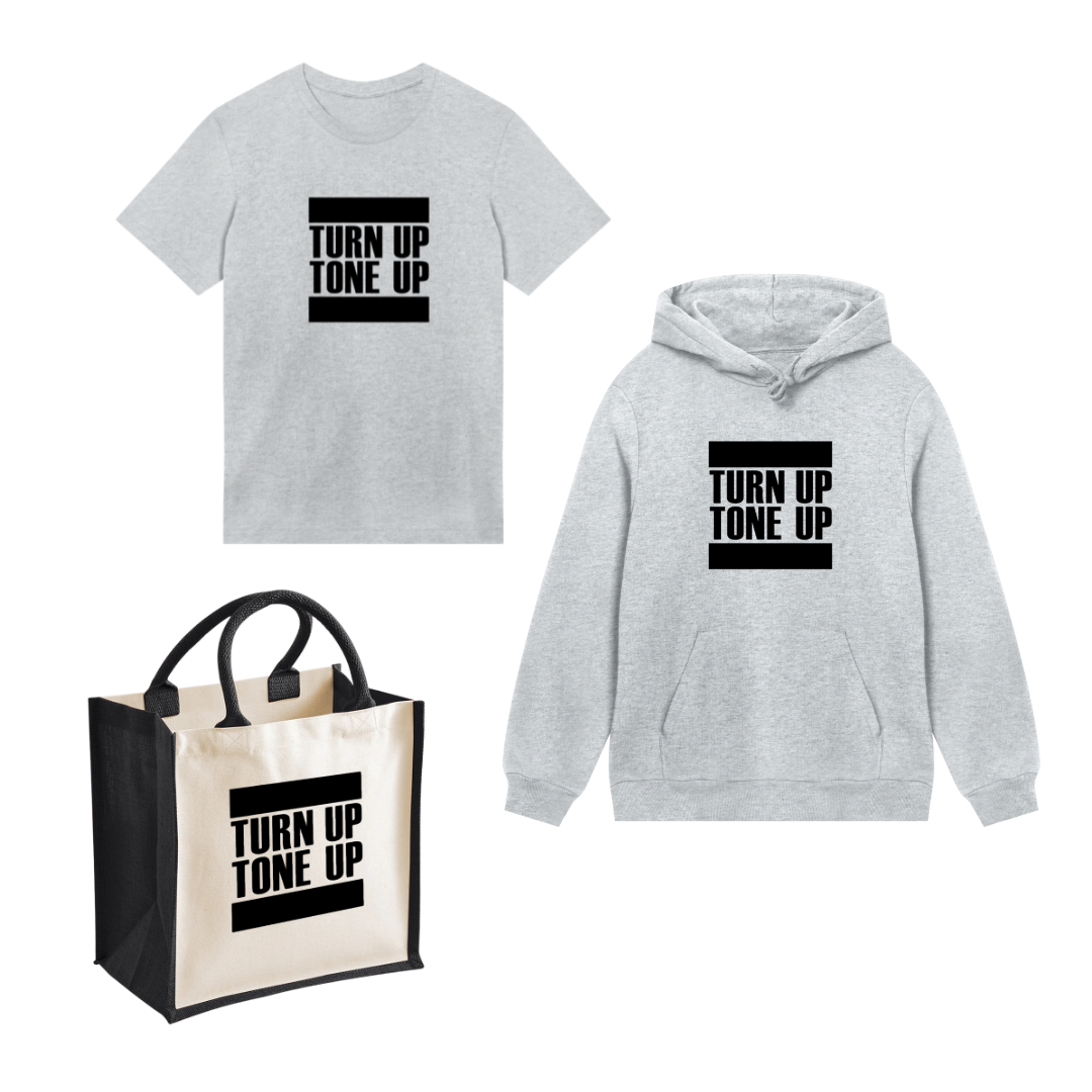 A grey T-shirt, a grey hoodie, and a tote bag, all featuring the same black and white graphic with the text "TURN UP TONE UP" and black bars above and below the text.