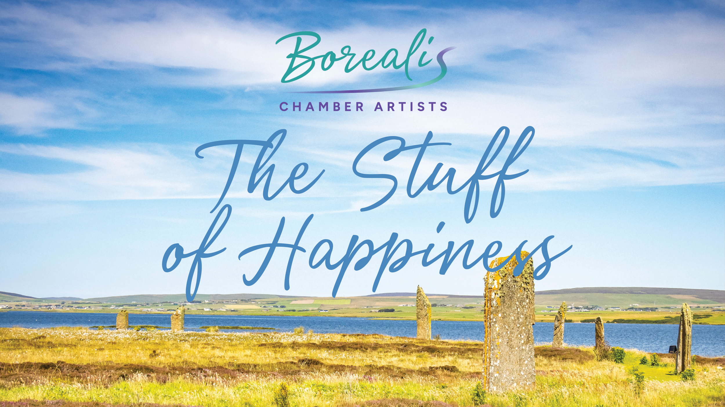 Borealis Chamber Artists The Stuff of Happiness