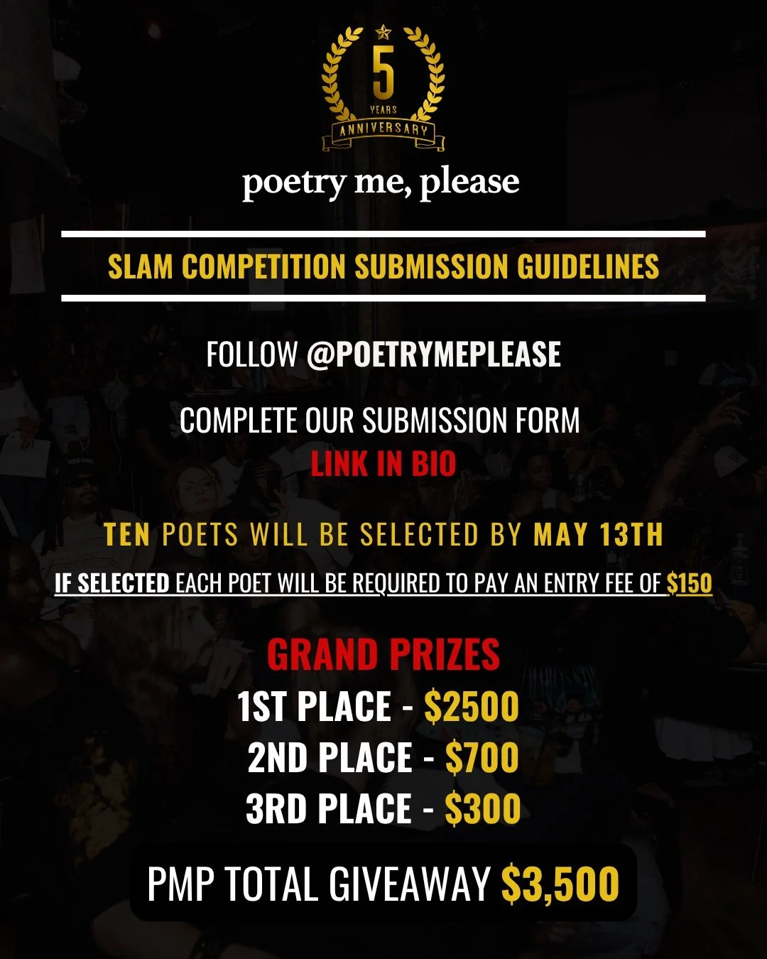 Ready to compete for $2,500 at PMP&rsquo;s 5th Annual Slam Competition? 🎙️

Here are the official submission guidelines. 

Enter for a chance at the stage and the grand prize. 🏆

#poetrymeplease #pmpslam #poetryslam #poetrycommunity #poetrylovers