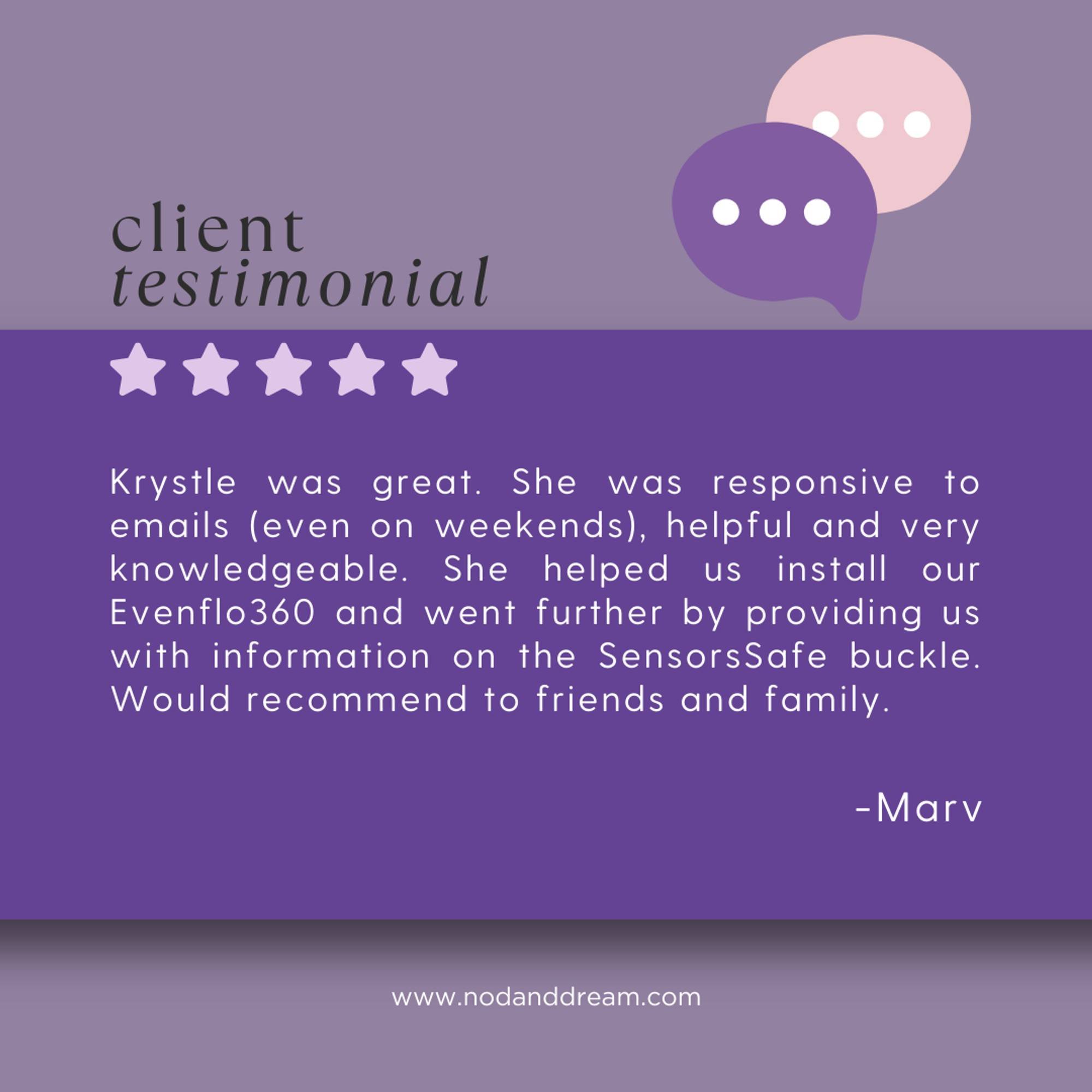 Thank you so much for your kind words and recommendation, Marv. We're thrilled to hear about your positive experience with Nod &amp; Dream. My commitment to responsive and knowledgeable service extends to weekends too! It was my pleasure to assist yo