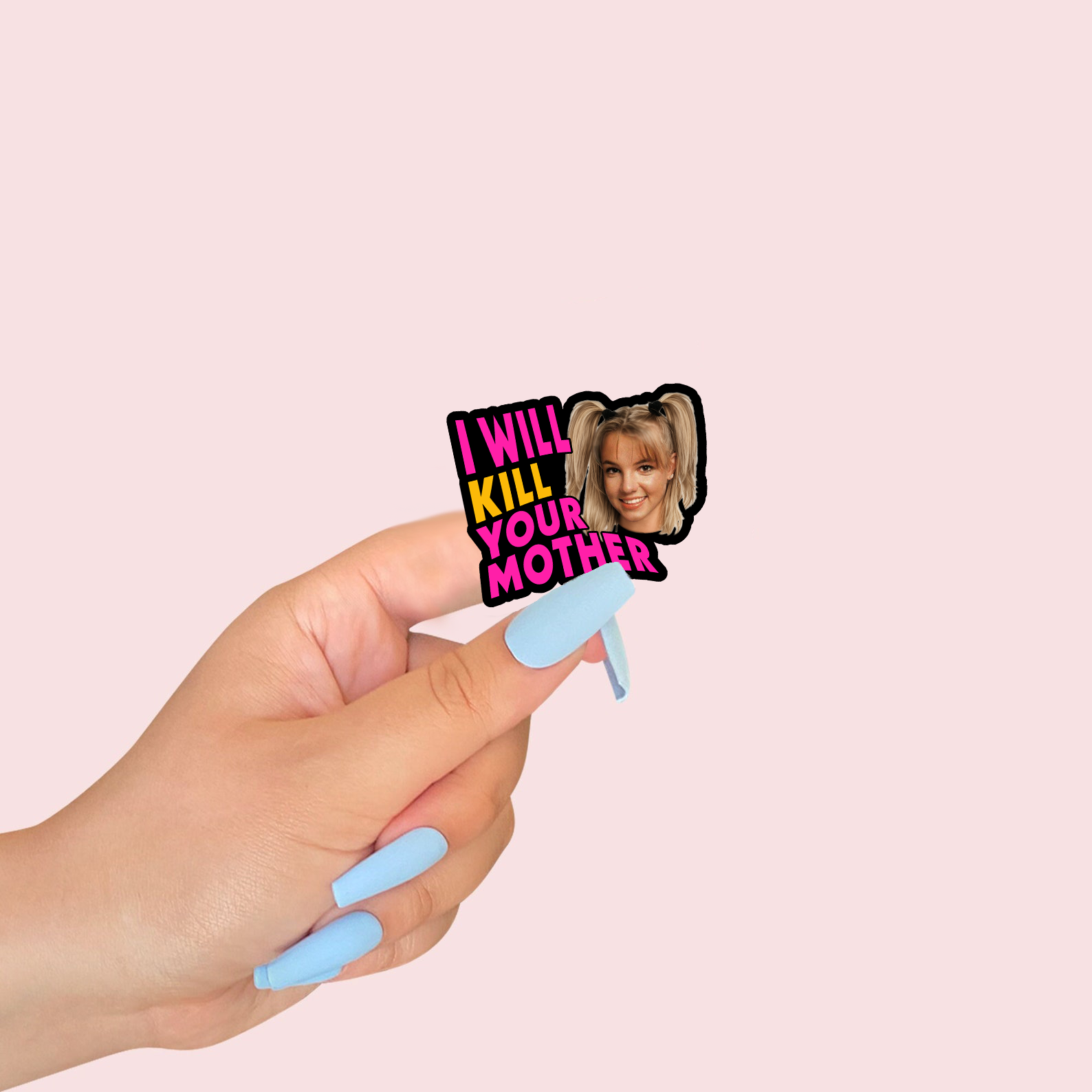 I Will Kill Your Mother Crawler Sticker