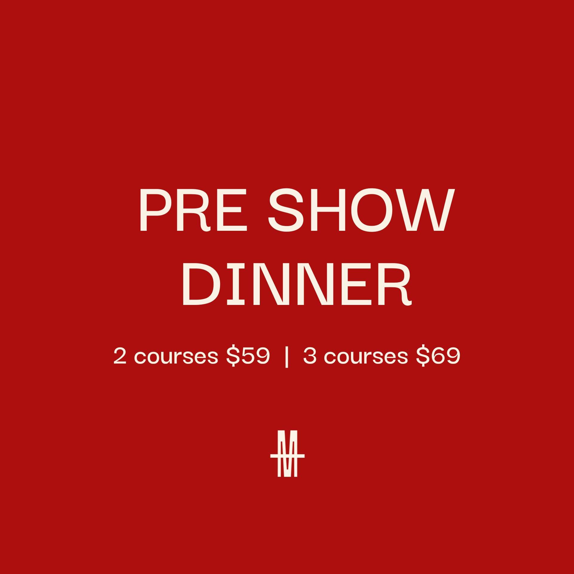 Introducing our pre-theatre dinner menu. Located just steps away from the Capitol Theatre, Bar Morris is the perfect place to commence an evening of theatrics.

Choose from our two or three-course menus designed to have you arriving right in time for