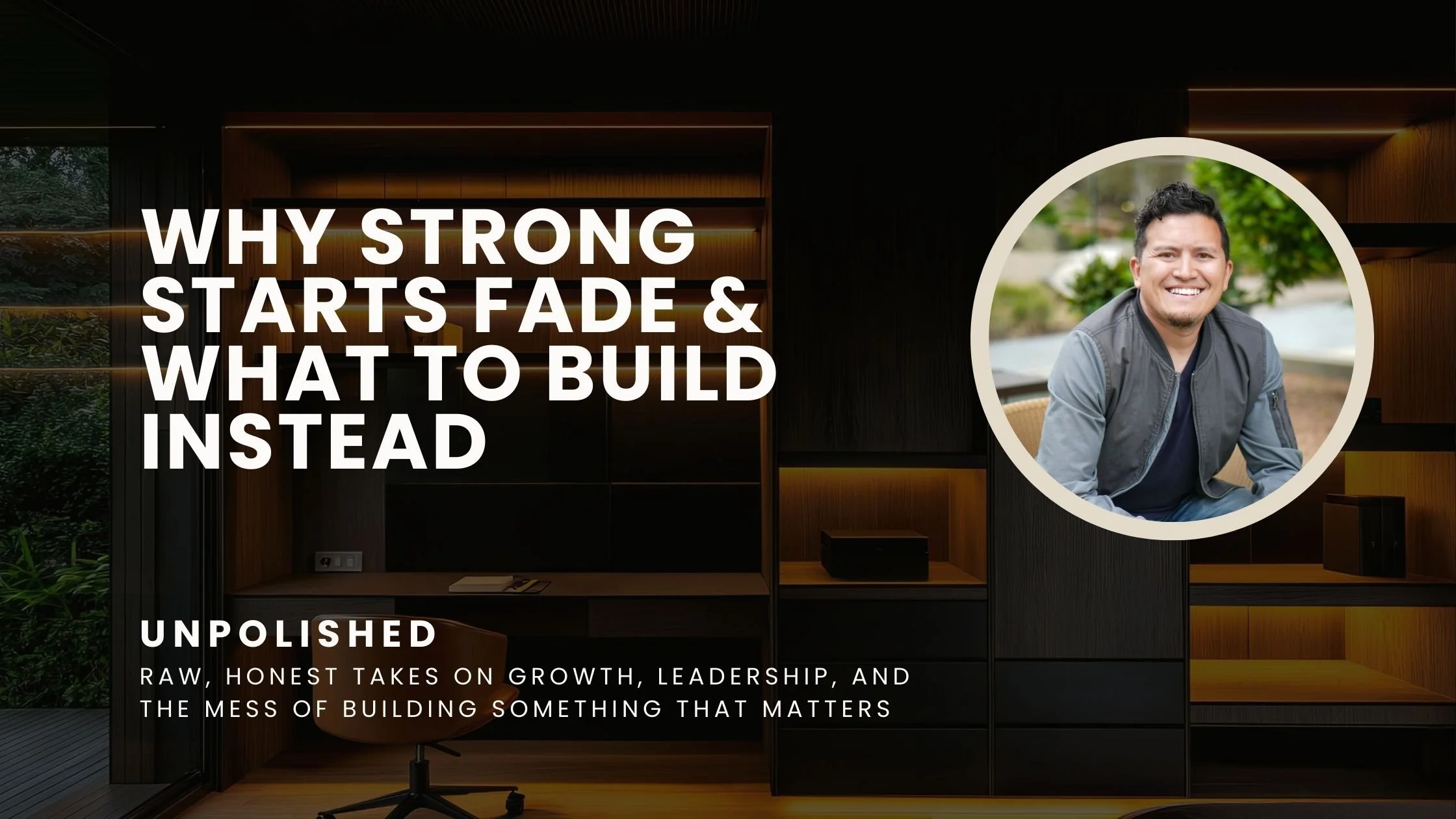 Why Strong Starts Fade And What to Build Instead