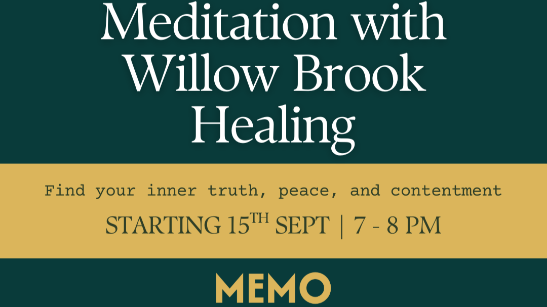 MEDITATION WITH WILLOW BROOK HEALING