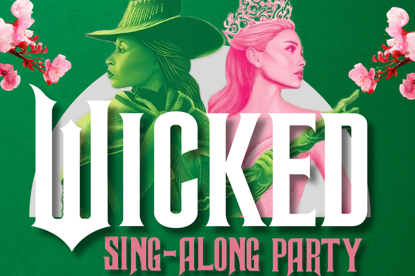 WICKED SING ALONG PARTY