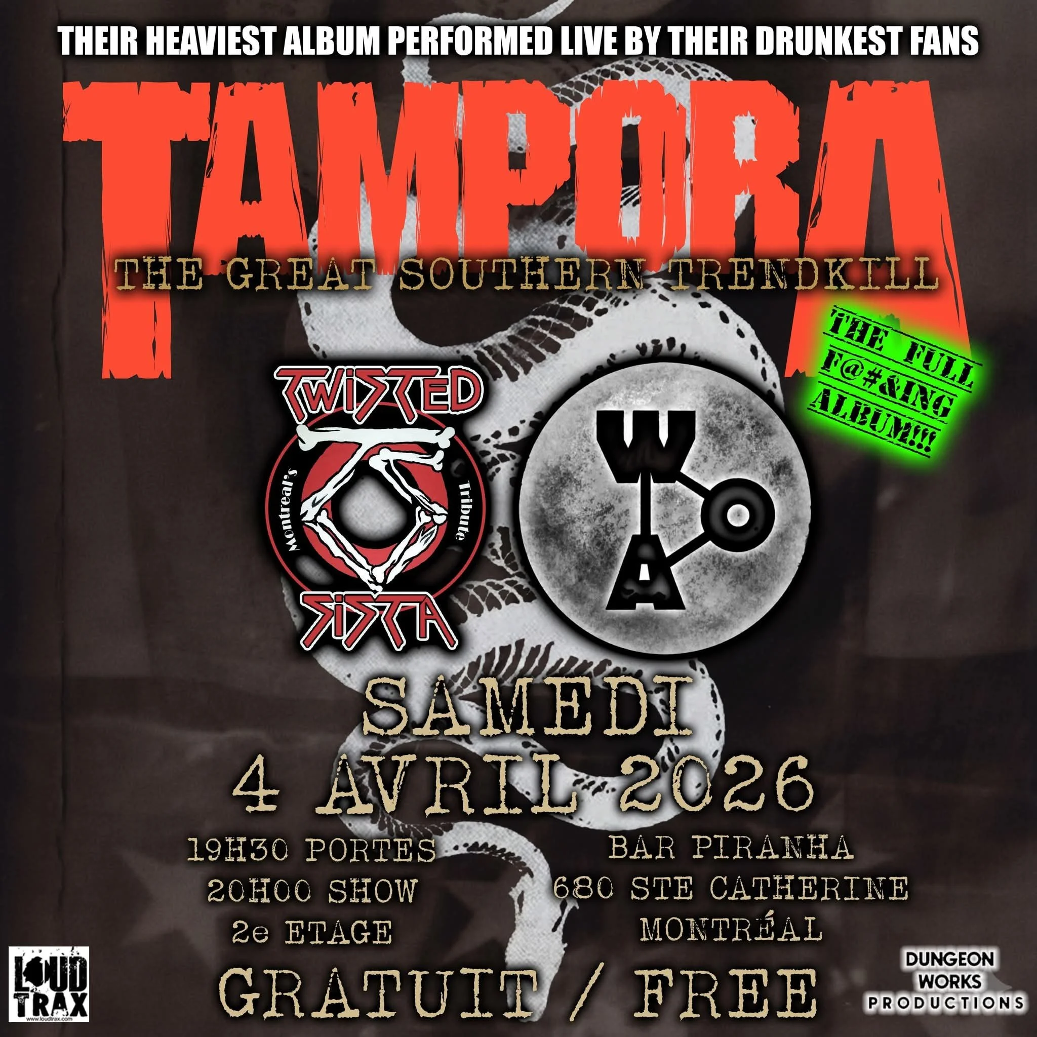 TAMPORA, TWISTED SISTA et WORLD ON ALERT