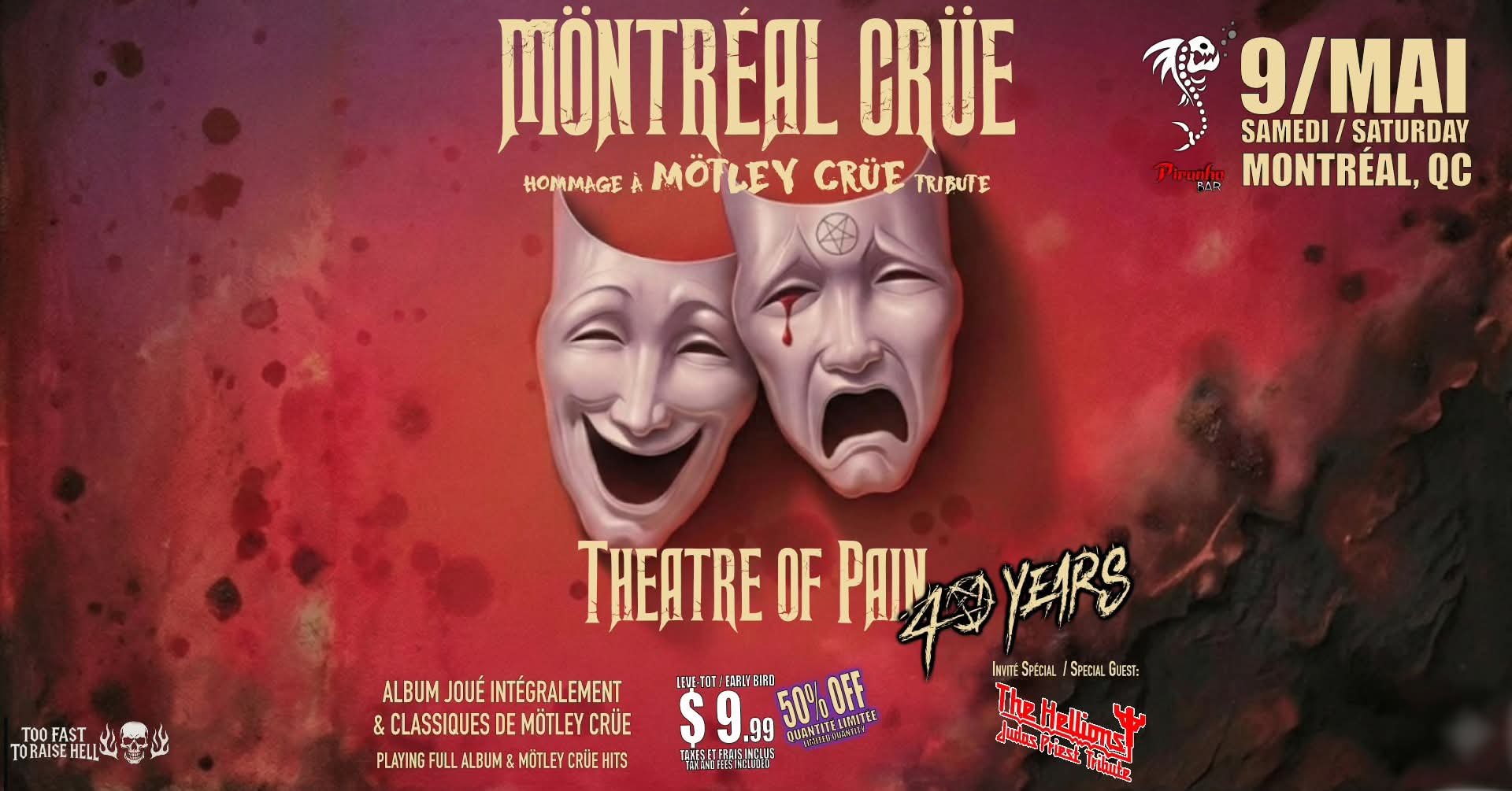 MÖNTREAL CRÜE: Theatre Of Pain 40th Anniversaire + Judas Priest (The Hellions) 