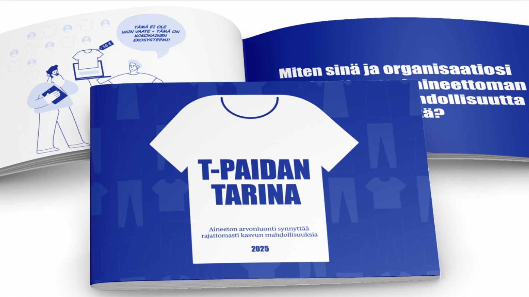 Aineettoman arvonluonnin ymmärryksen lisääminen