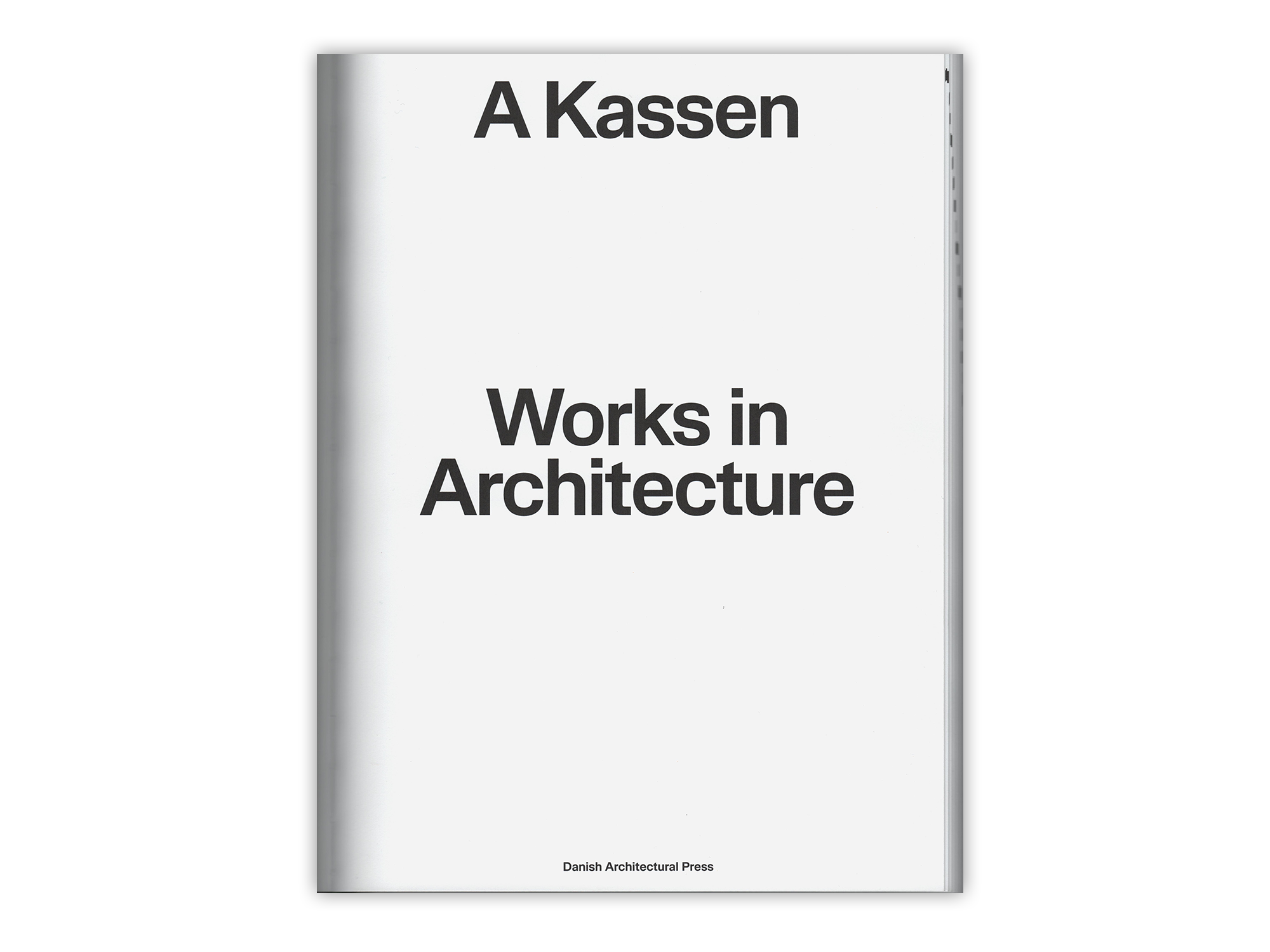 A Kassen: Works in Architecture