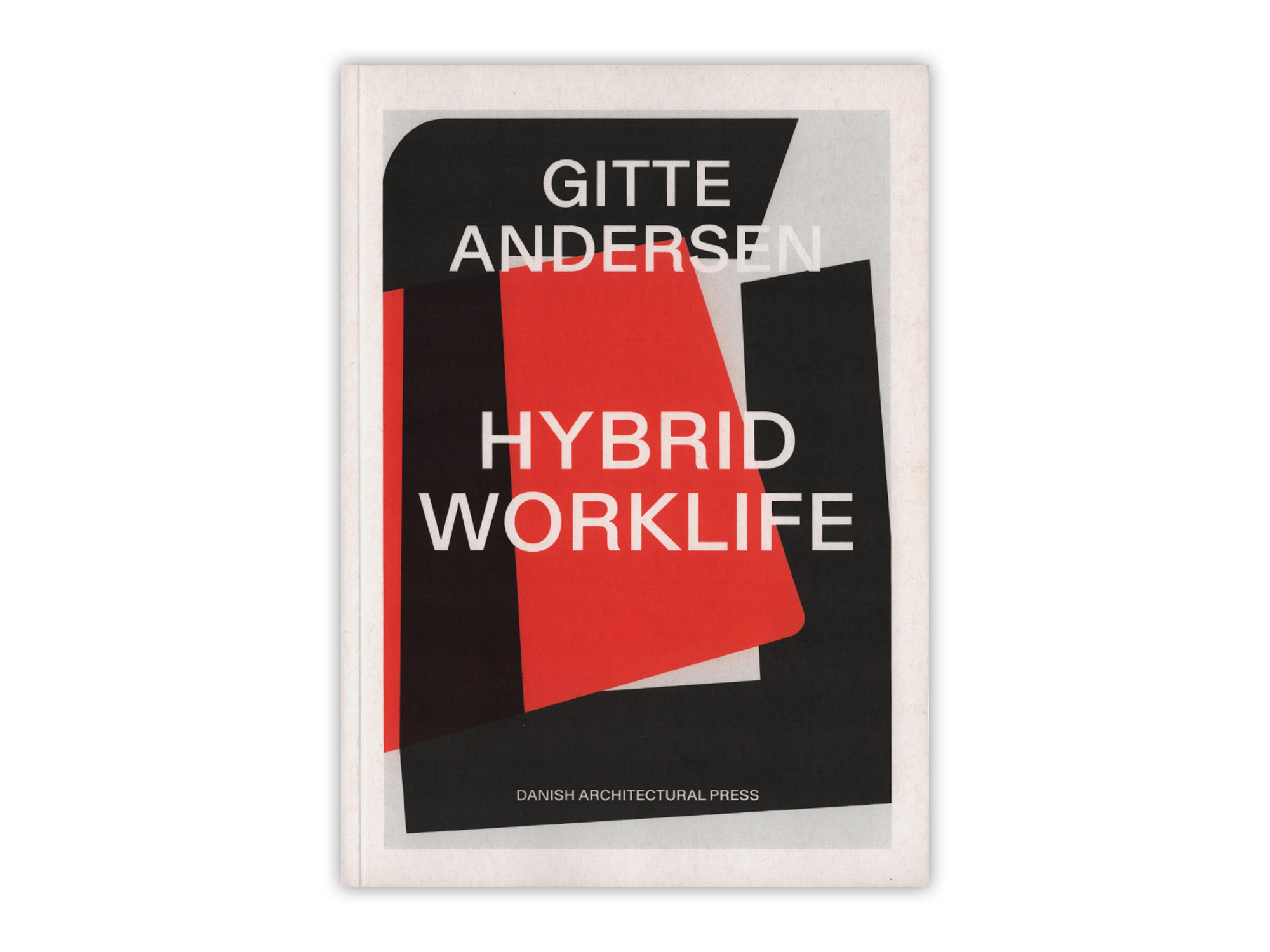 Hybrid Worklife - (2nd edition)