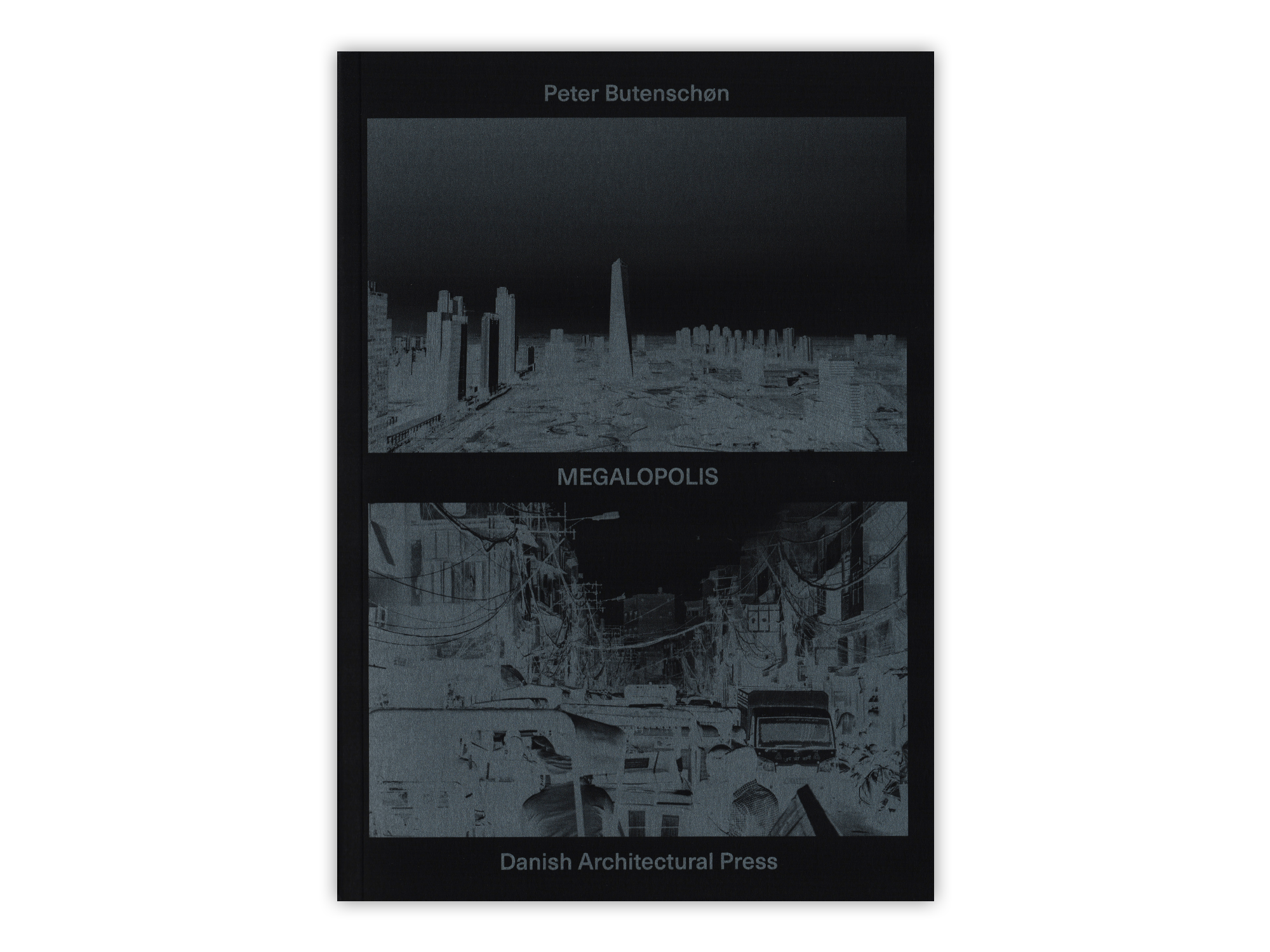 Megalopolis – A Future for Big Cities