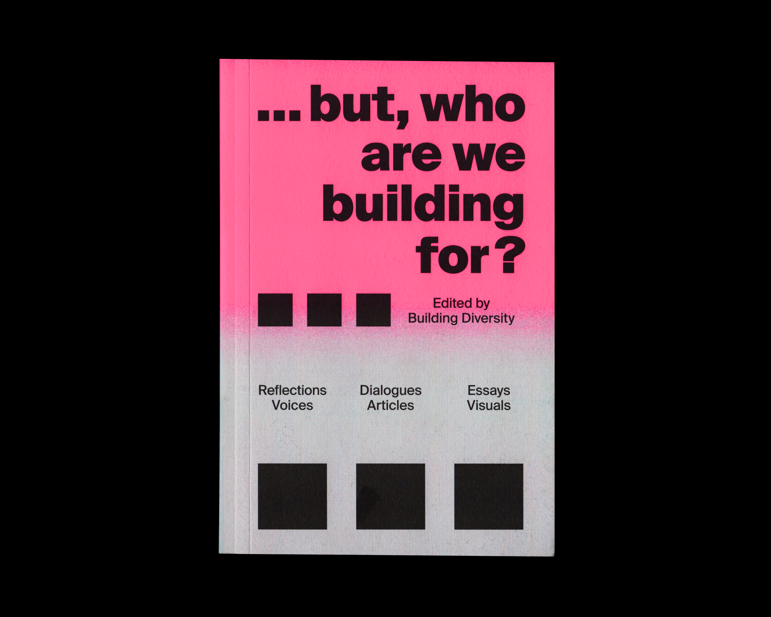 ...but, who are we building for?