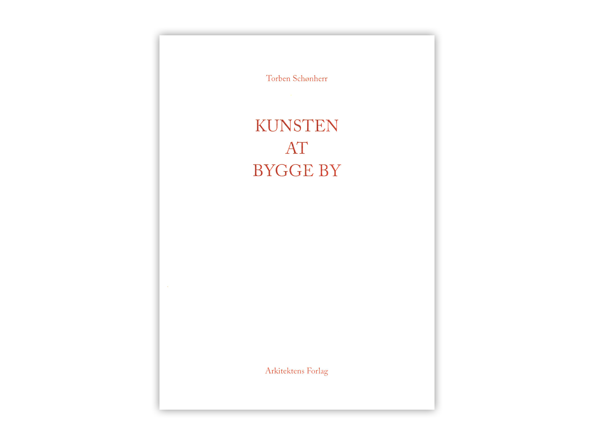 Kunsten at bygge by