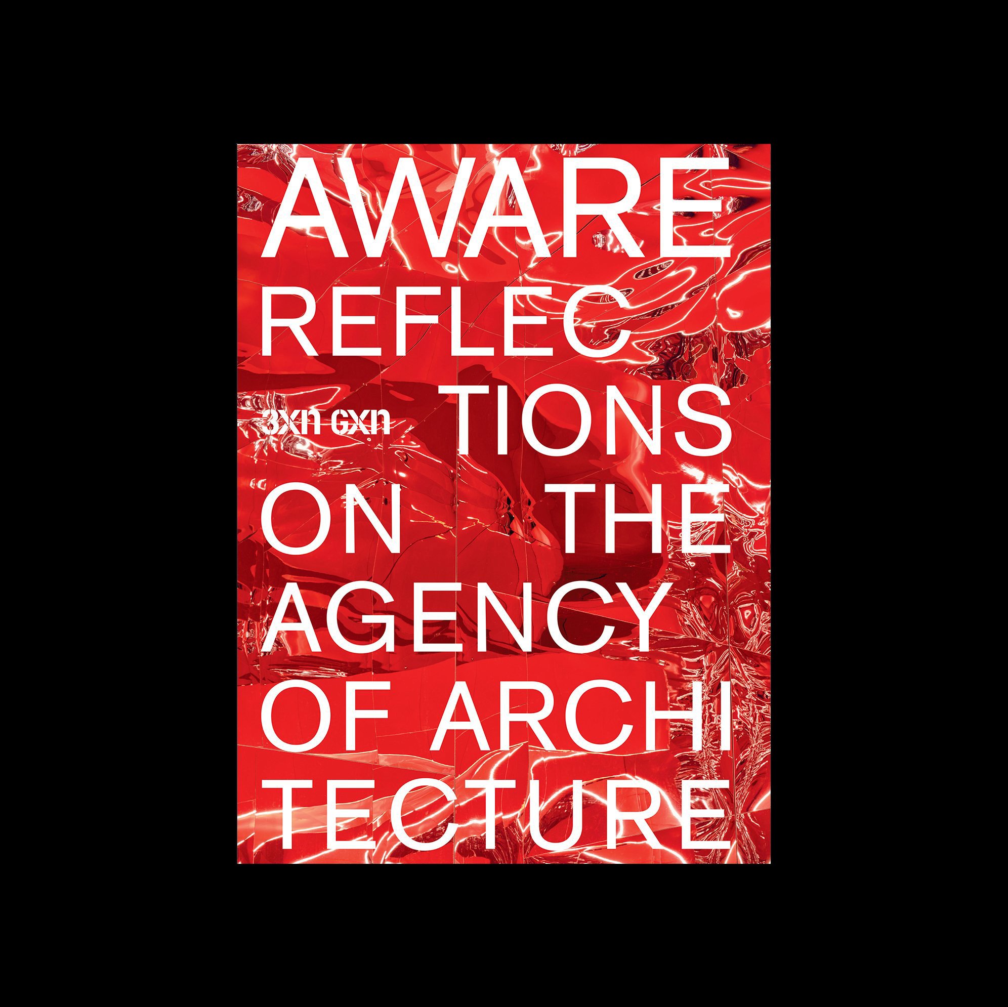 AWARE: Reflections on the Agency of Architecture
