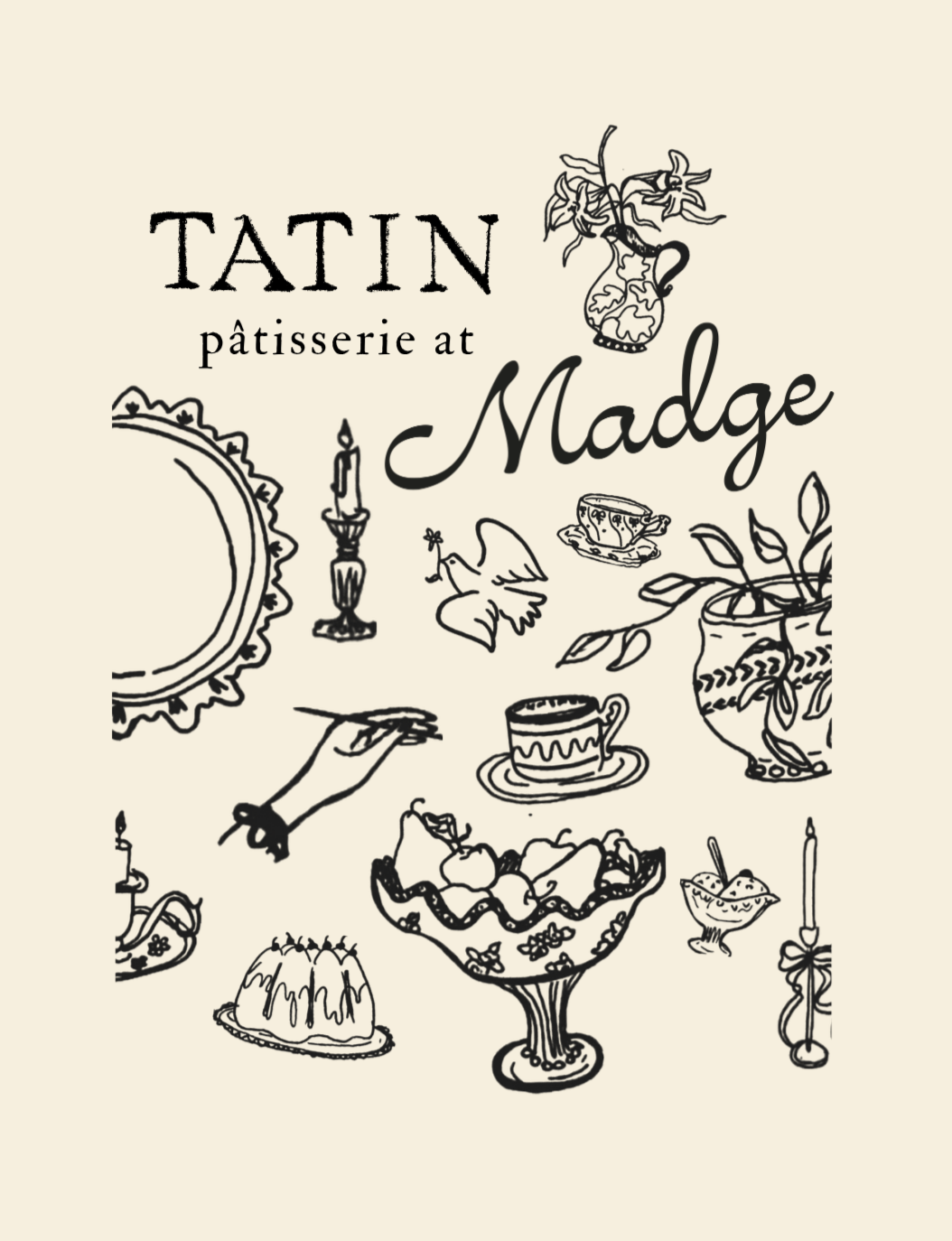 TATIN PÂTISSERIE at the Madge Flea